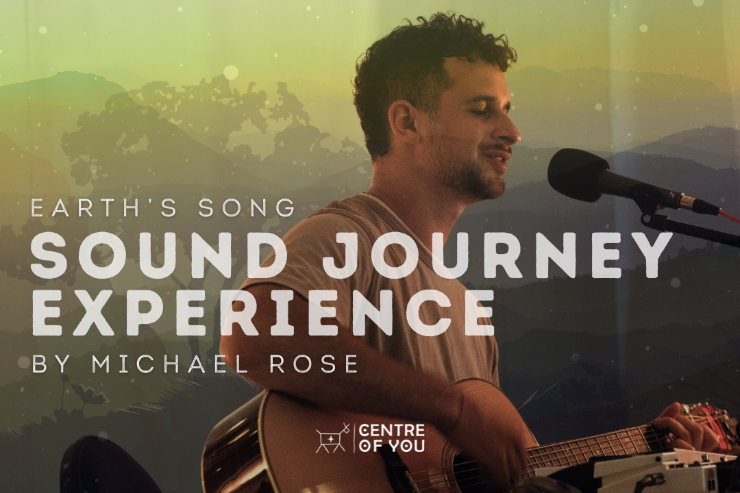 Earth's Song - A Sound Journey Experience by Michael Rose.
