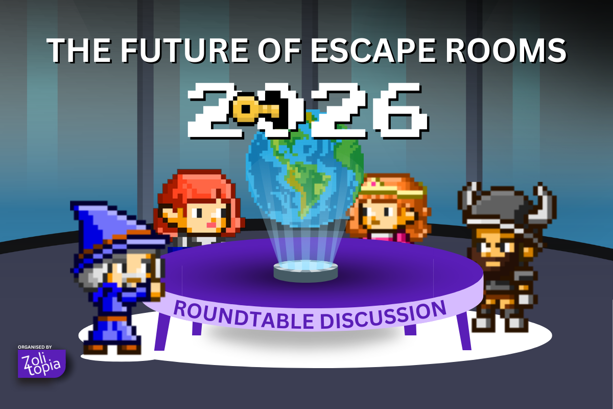 The Future of Escape Rooms – 2026 Edition: Roundtable Key Takeaways