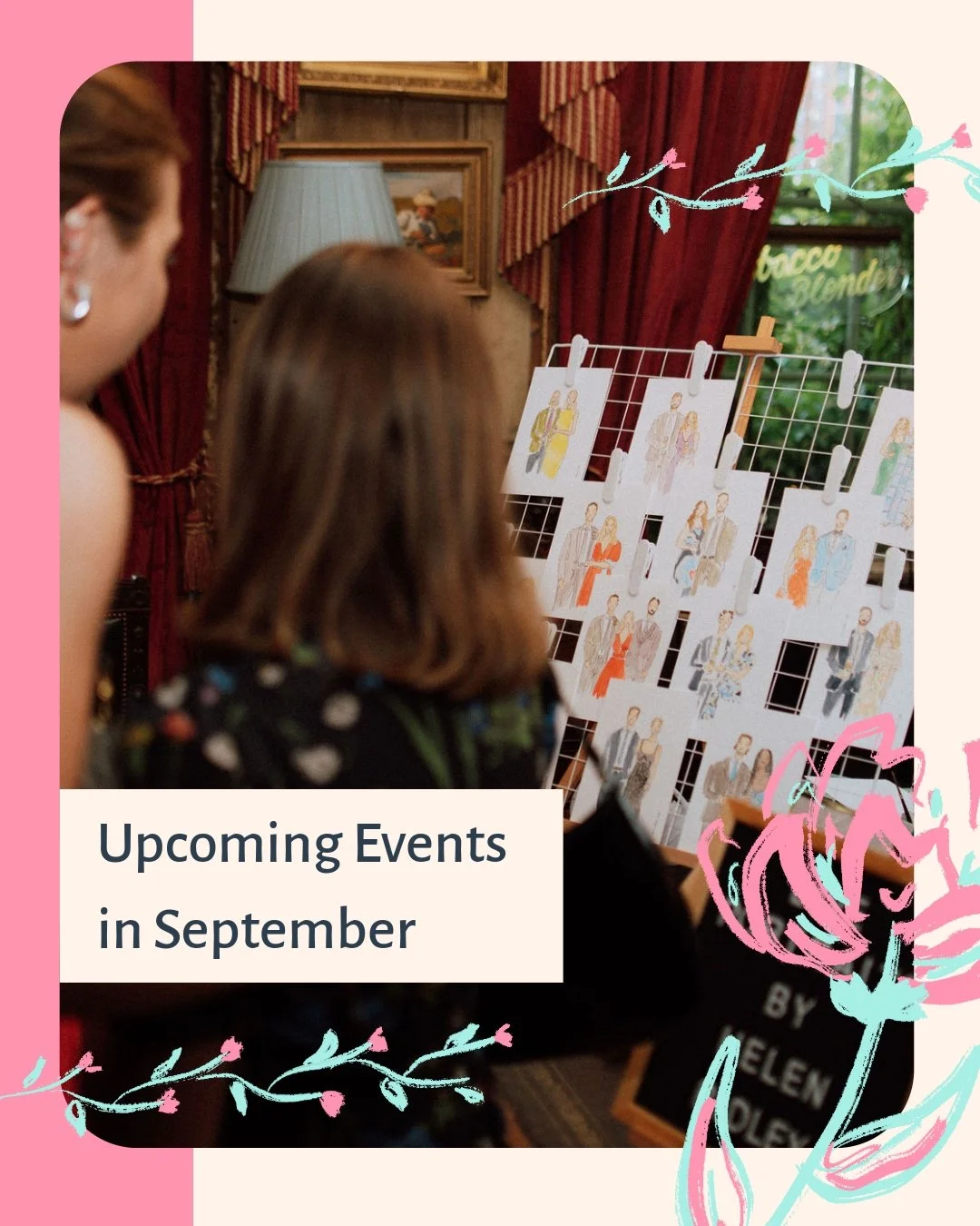 This month is a busy one!  I have lots of private events and weddings booked in the diary, but these are my public events in September.

If you'd like to join me at the networking event or workshop - you can book your tickets via the links in my bio
