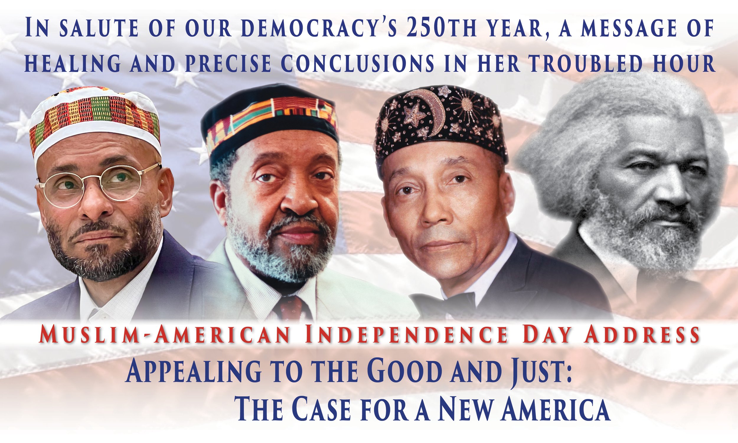 Muslim-American Independence Day Address