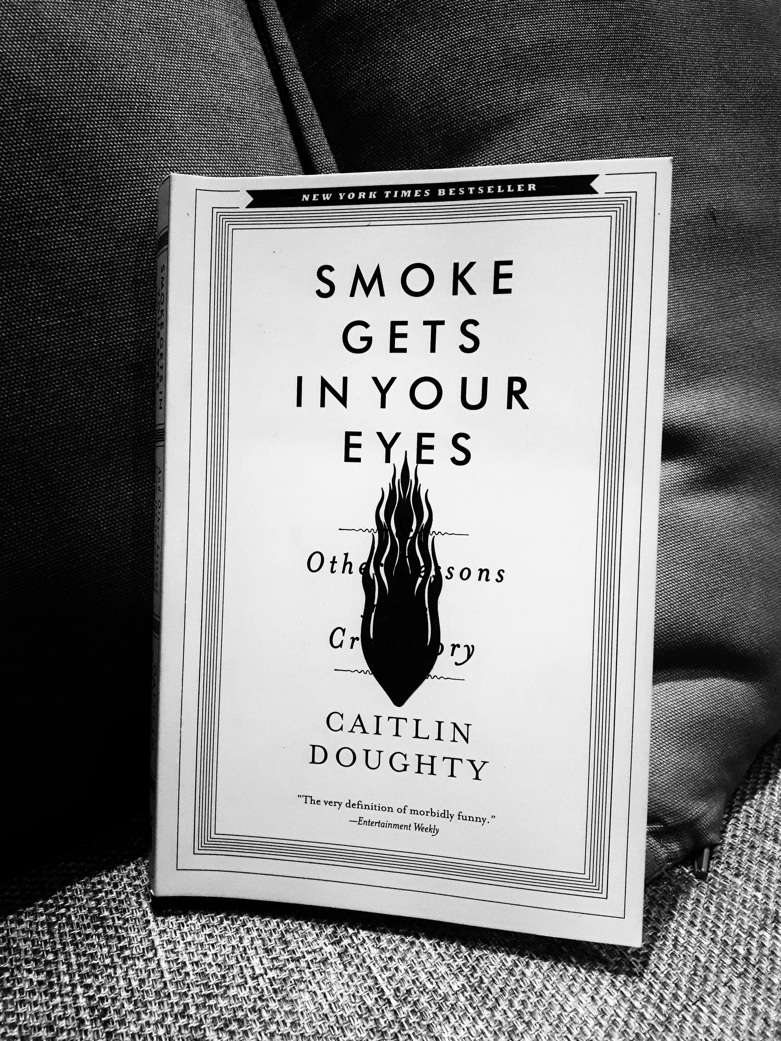 Smoke Gets In Your Eyes (Caitlin Doughty)