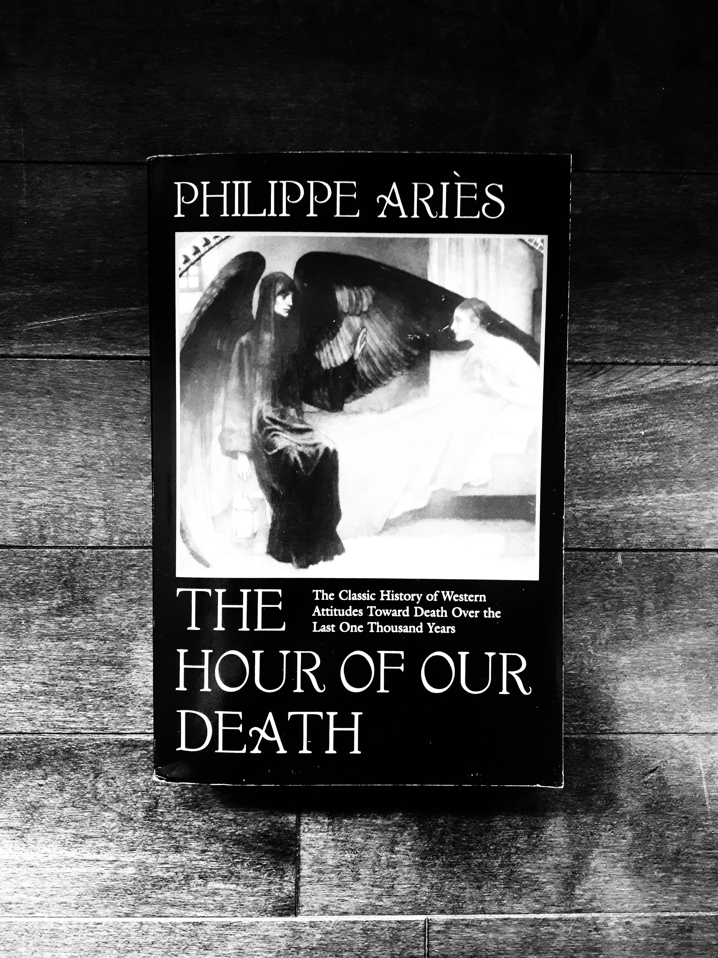 The Hour of Our Death (Philippe Ariès)