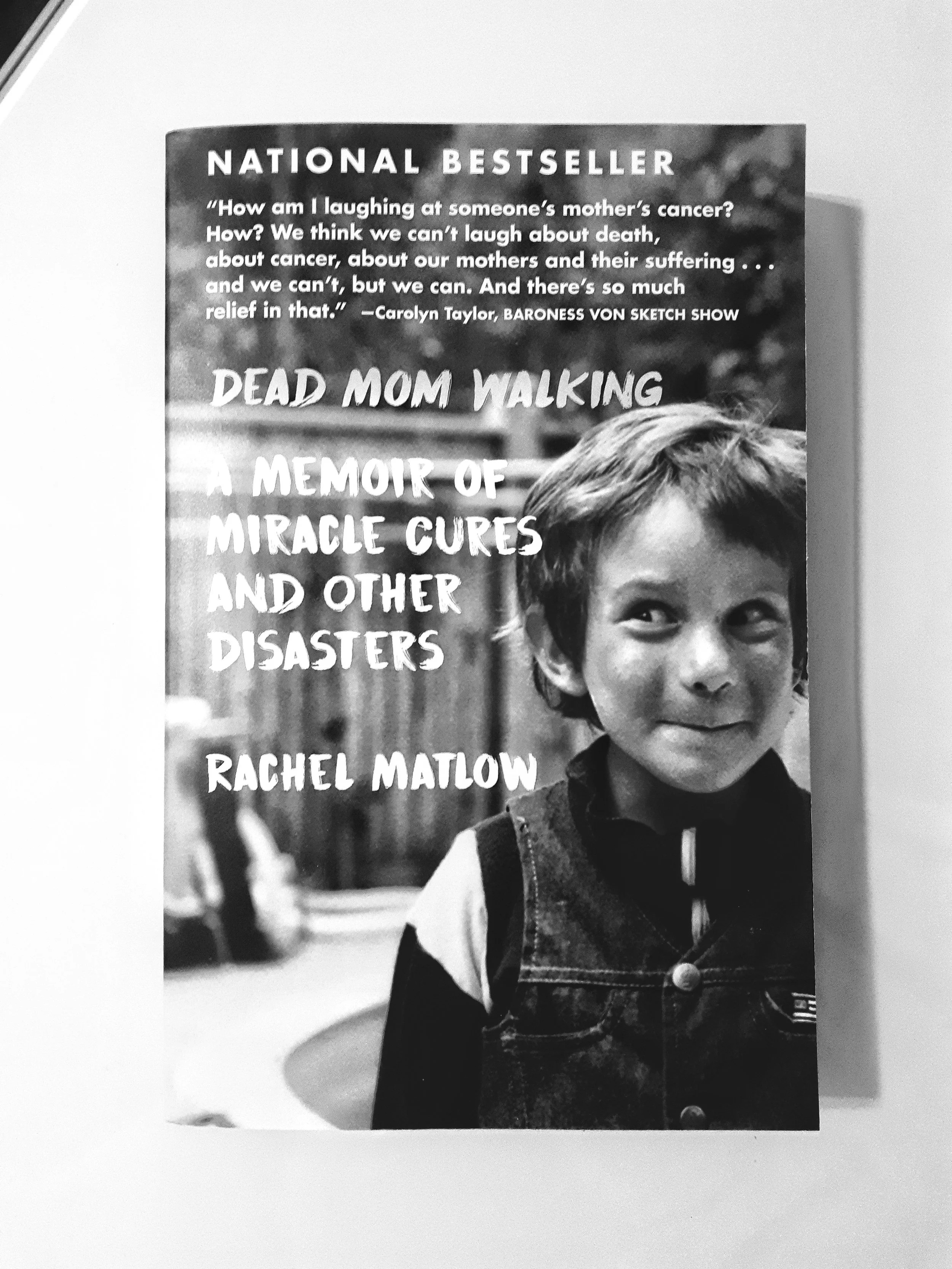 Dead Mom Walking (Rachel Matlow)