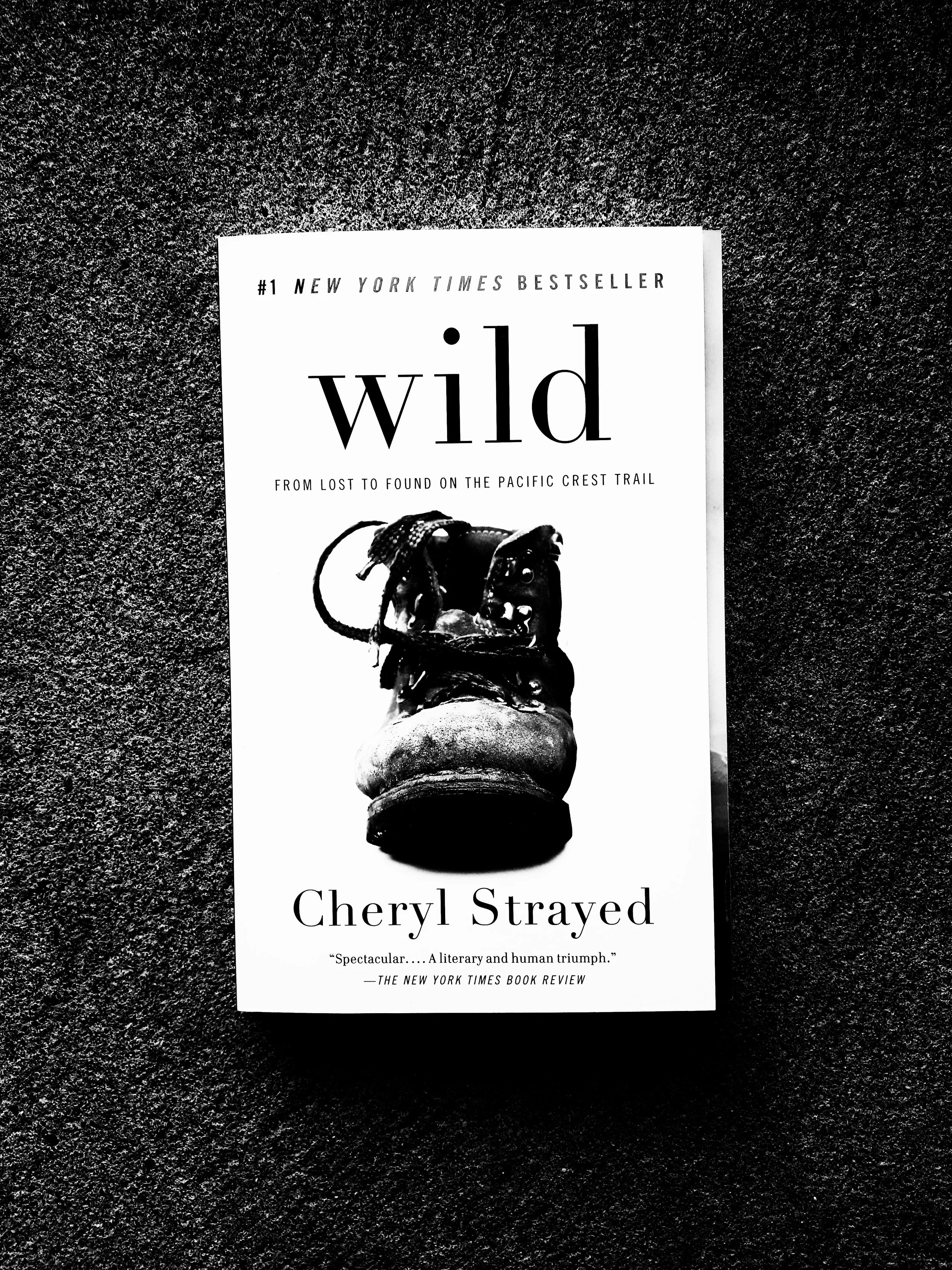 Wild (Cheryl Strayed)