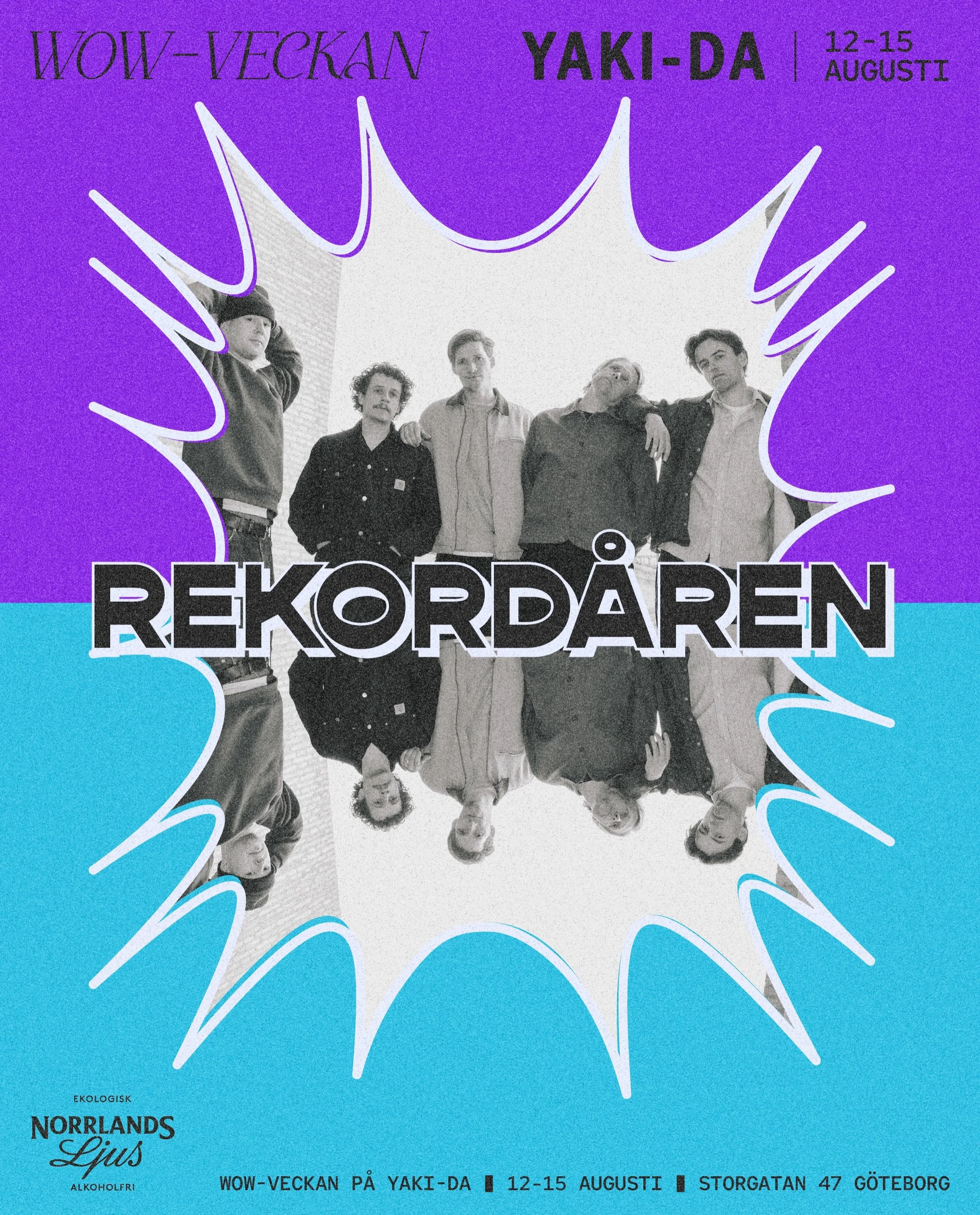 WOW-VECKAN P&Aring; YAKI-DA 2026
TORSDAG 13 AUG
+++ CLUB FATALE med @pumanordic p&aring; G&aring;rden