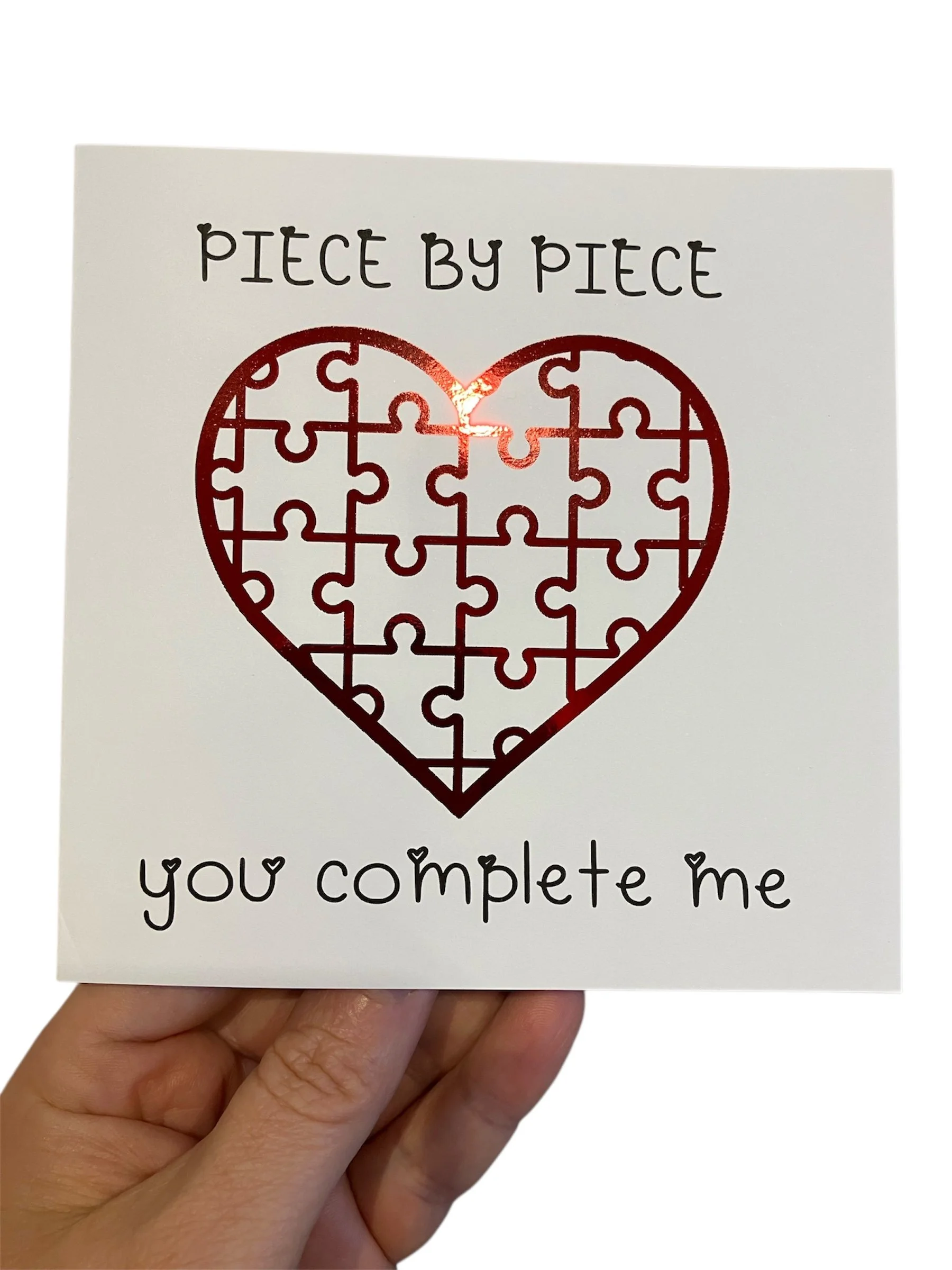 Piece by Piece – You Complete Me