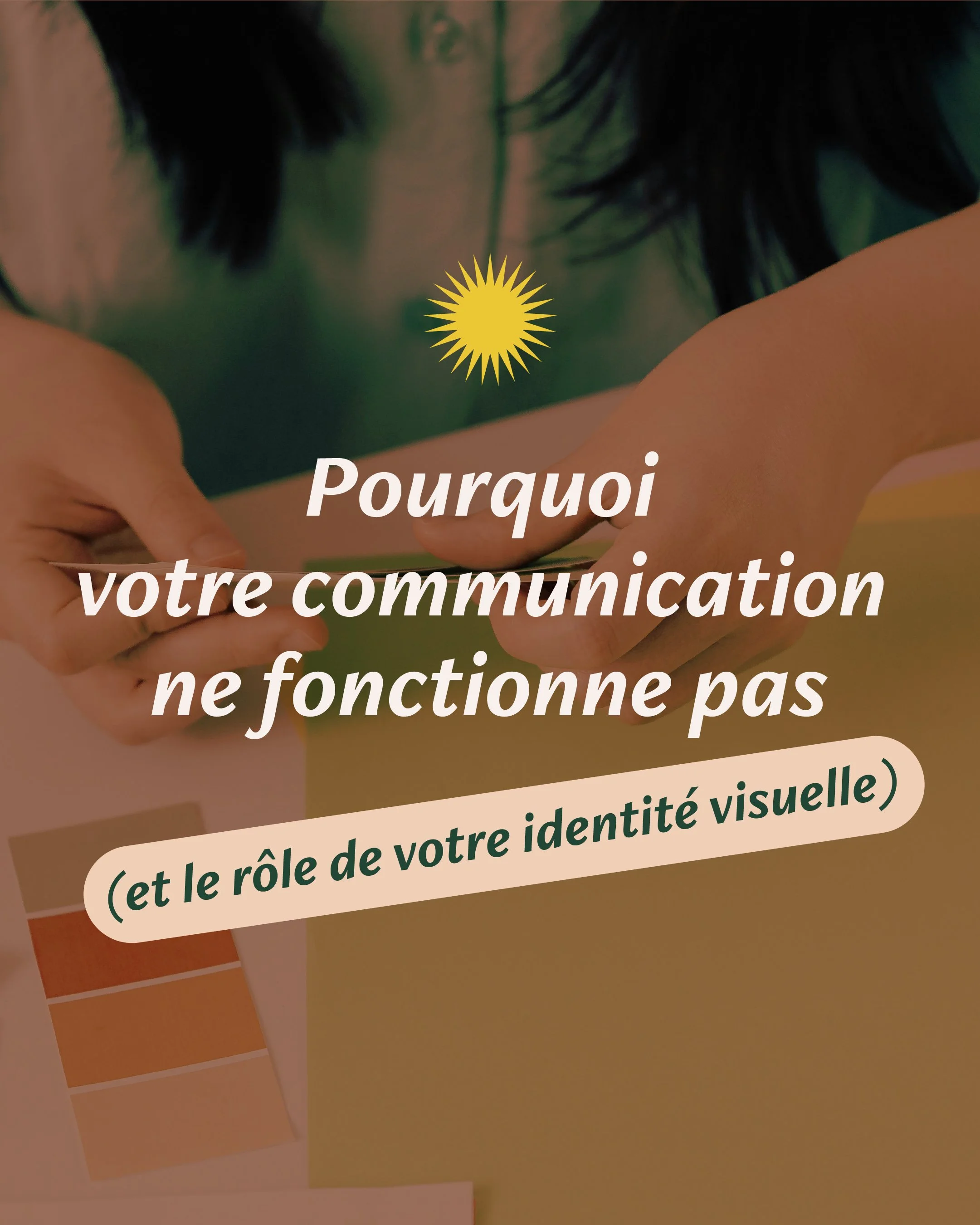 Pourquoi votre communication ne fonctionne pas (et le rôle de votre identité visuelle)