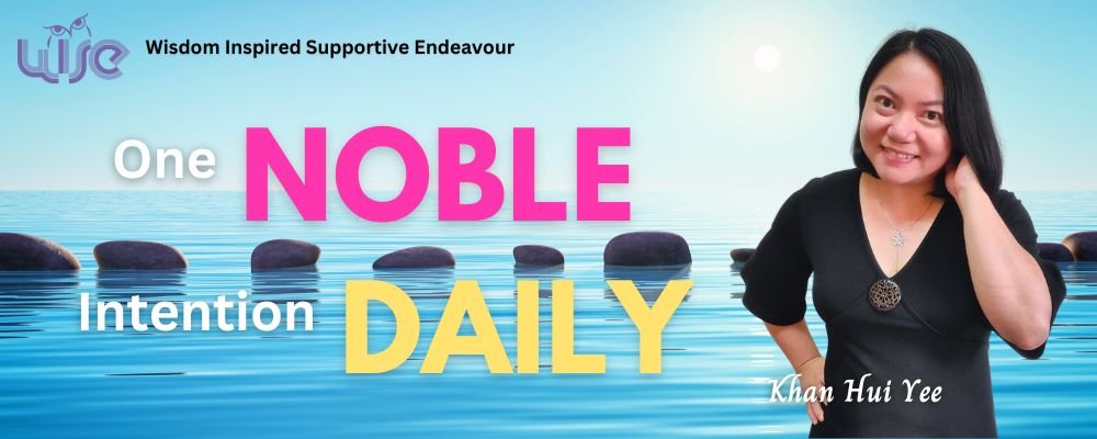 One Noble Intention Daily