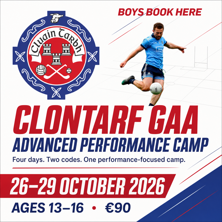 Clontarf GAA Advanced Performance Camp - Boys