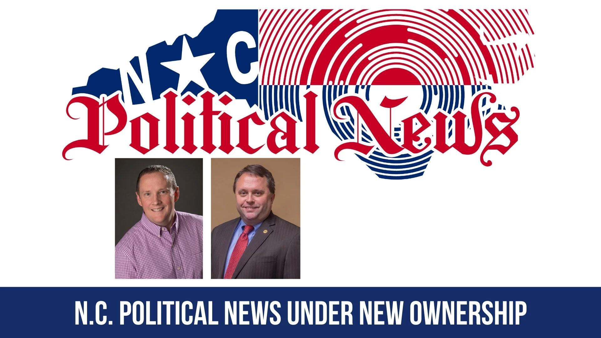 N.C. Political News under new ownership