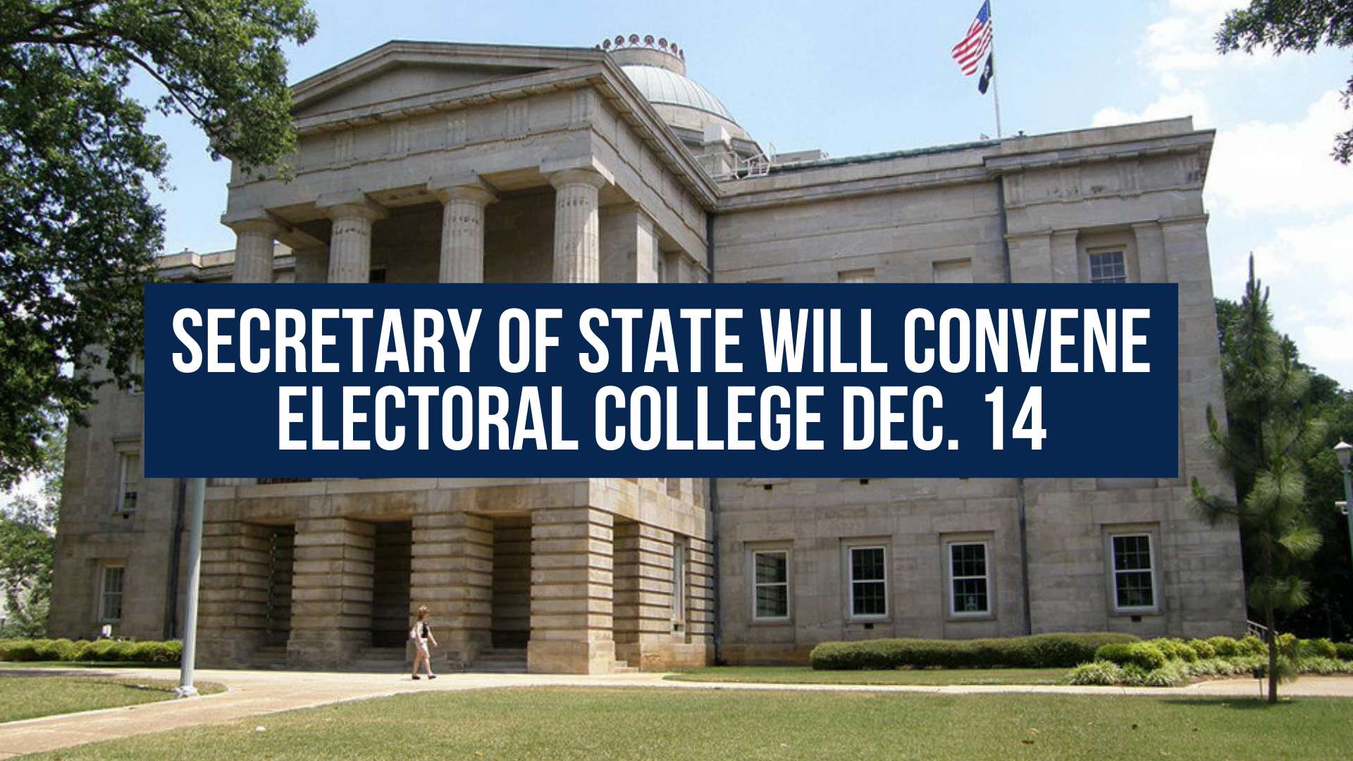 Secretary of State will convene Electoral College Dec. 14