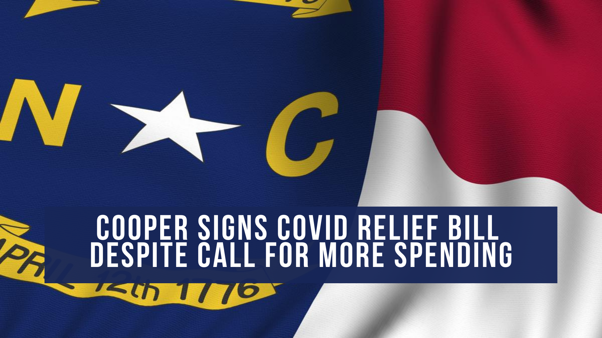 Cooper signs COVID relief bill despite call for more spending