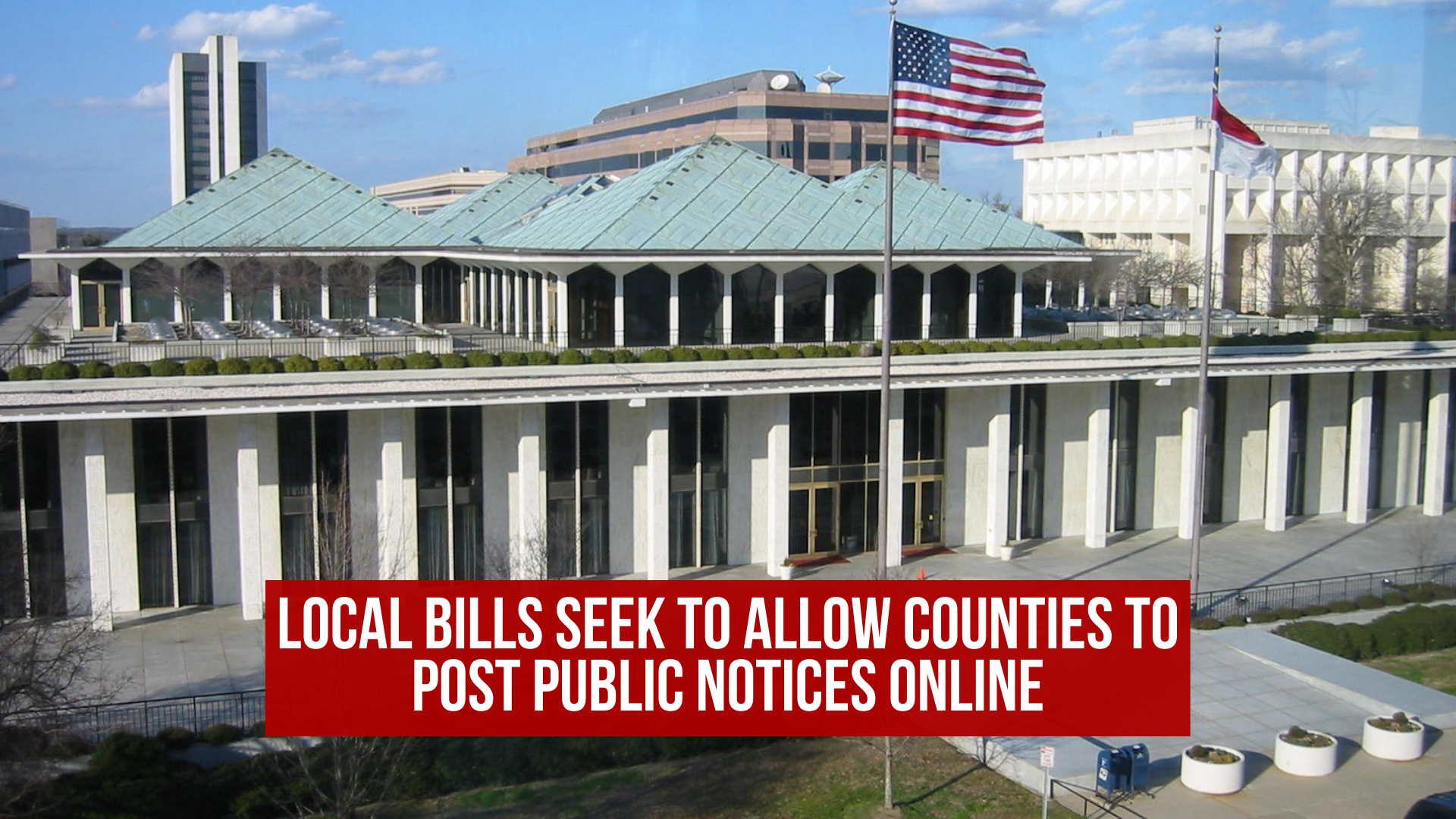 Local bills seek to allow counties to post public notices online