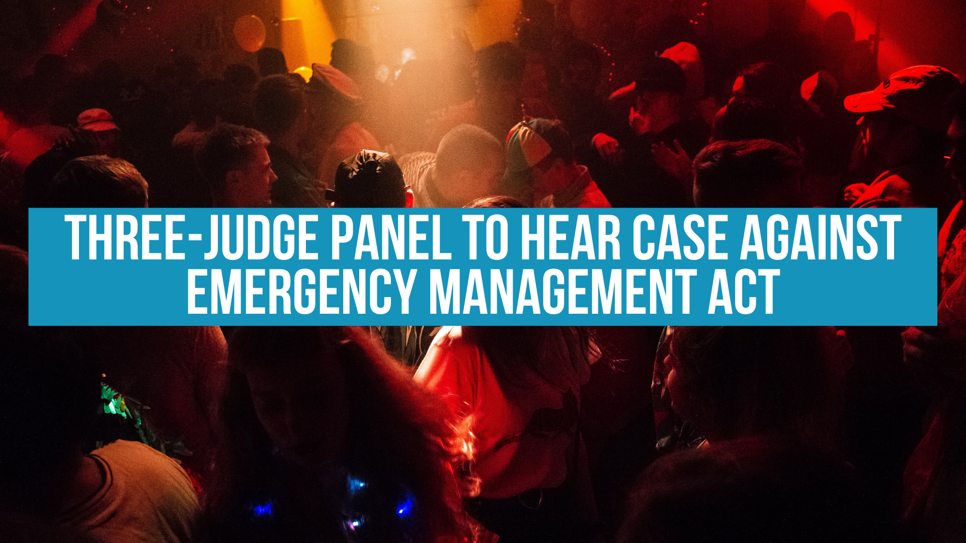 Three-judge panel to hear case against Emergency Management Act