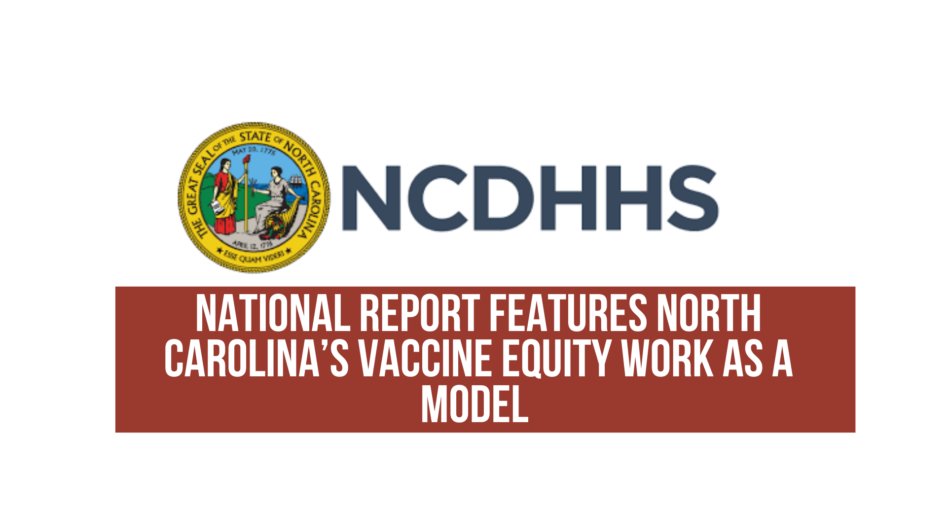 National report features North Carolina’s vaccine equity work as a model 