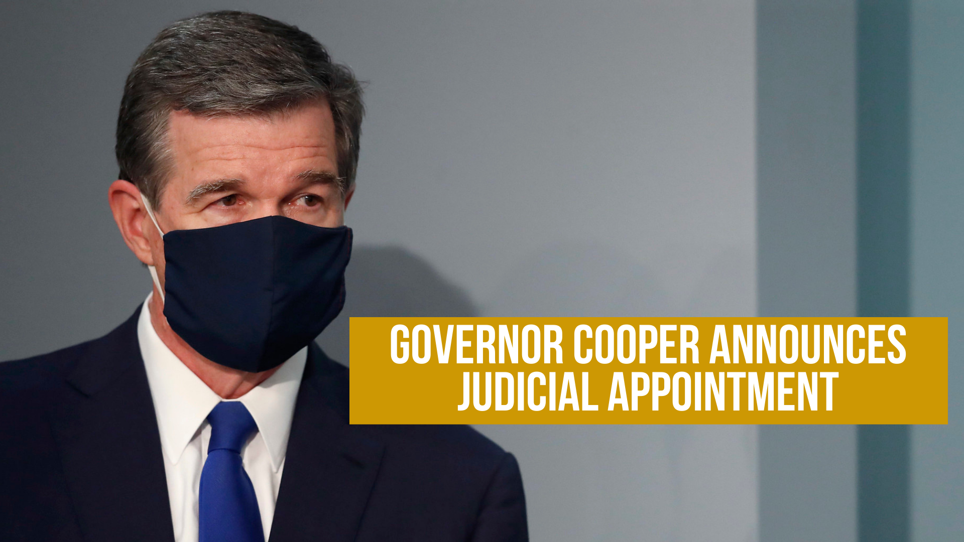 Governor Cooper announces Judicial Appointment