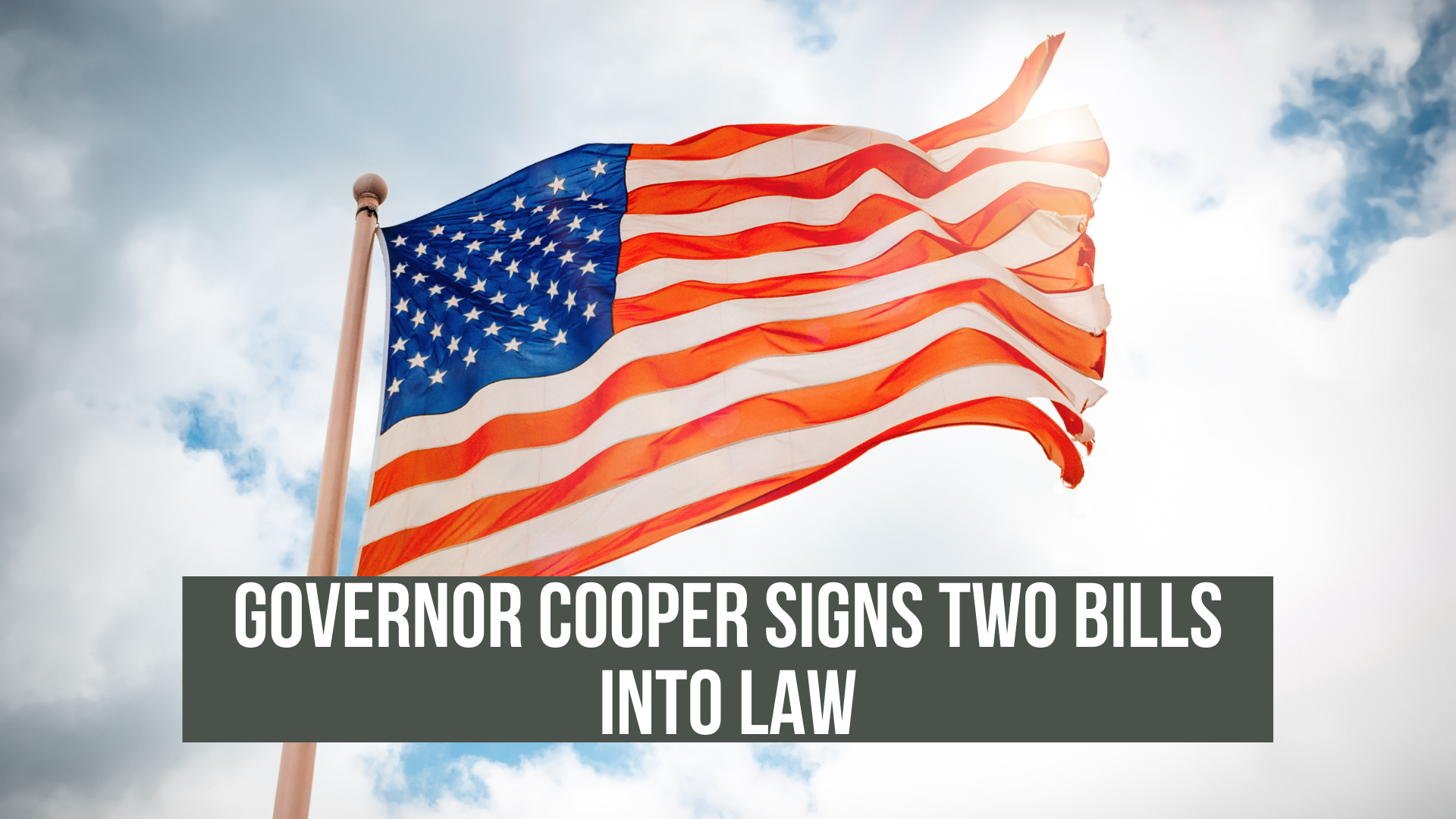 Governor Cooper signs two bills into law