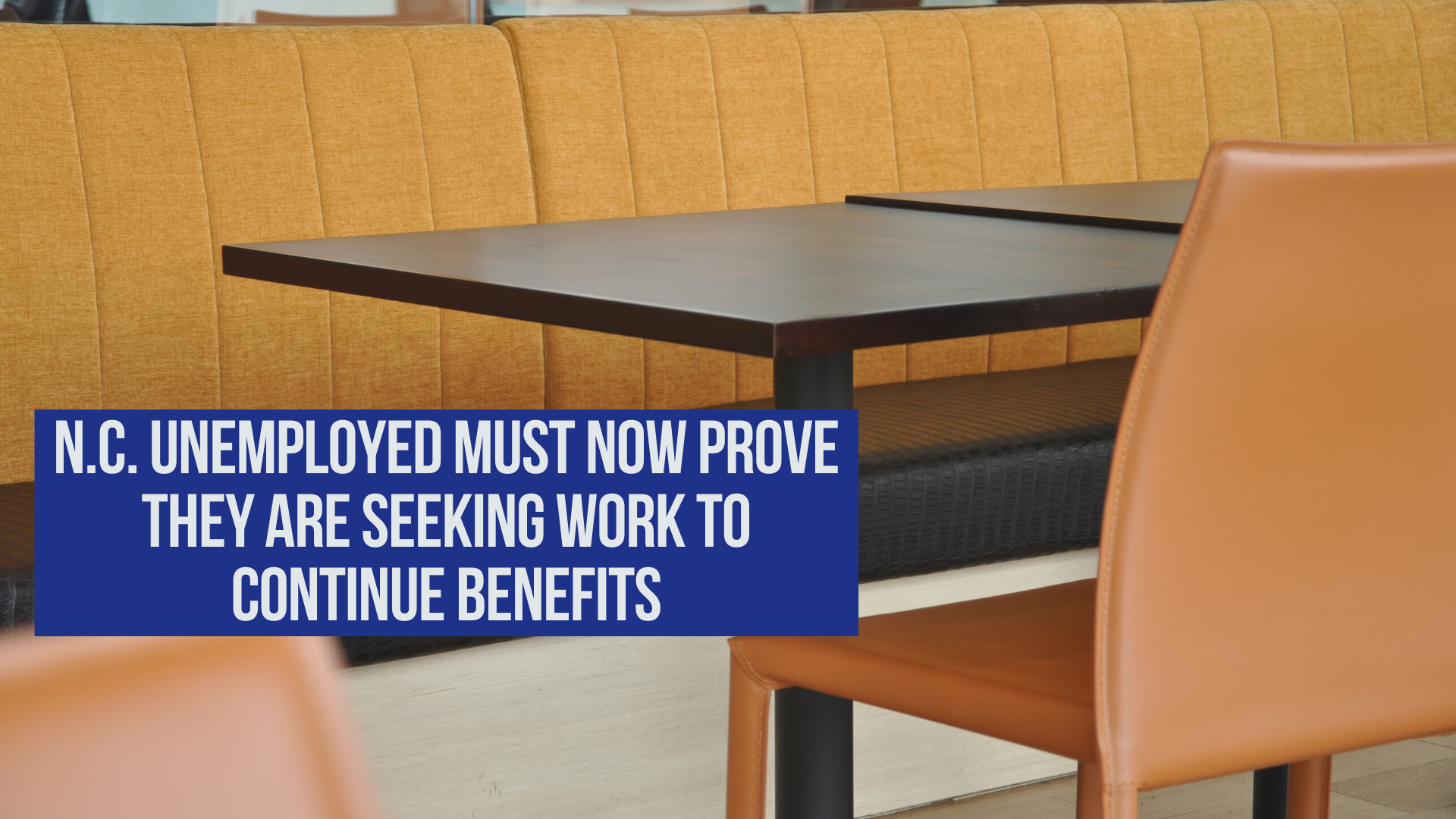 N.C. unemployed must now prove they are seeking work to continue benefits