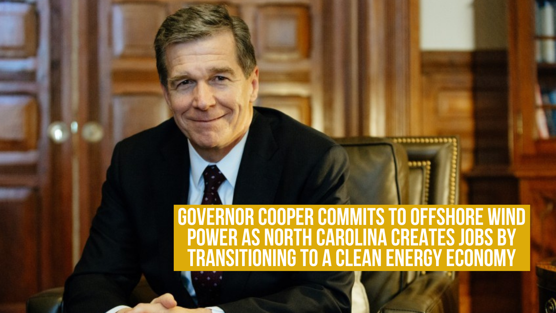 Governor Cooper commits to offshore wind power as North Carolina ...