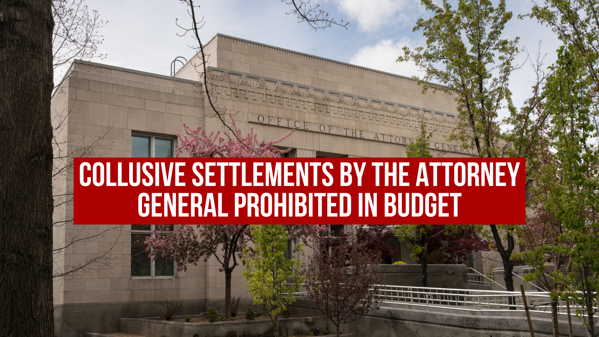 Collusive settlements by the attorney general prohibited in budget