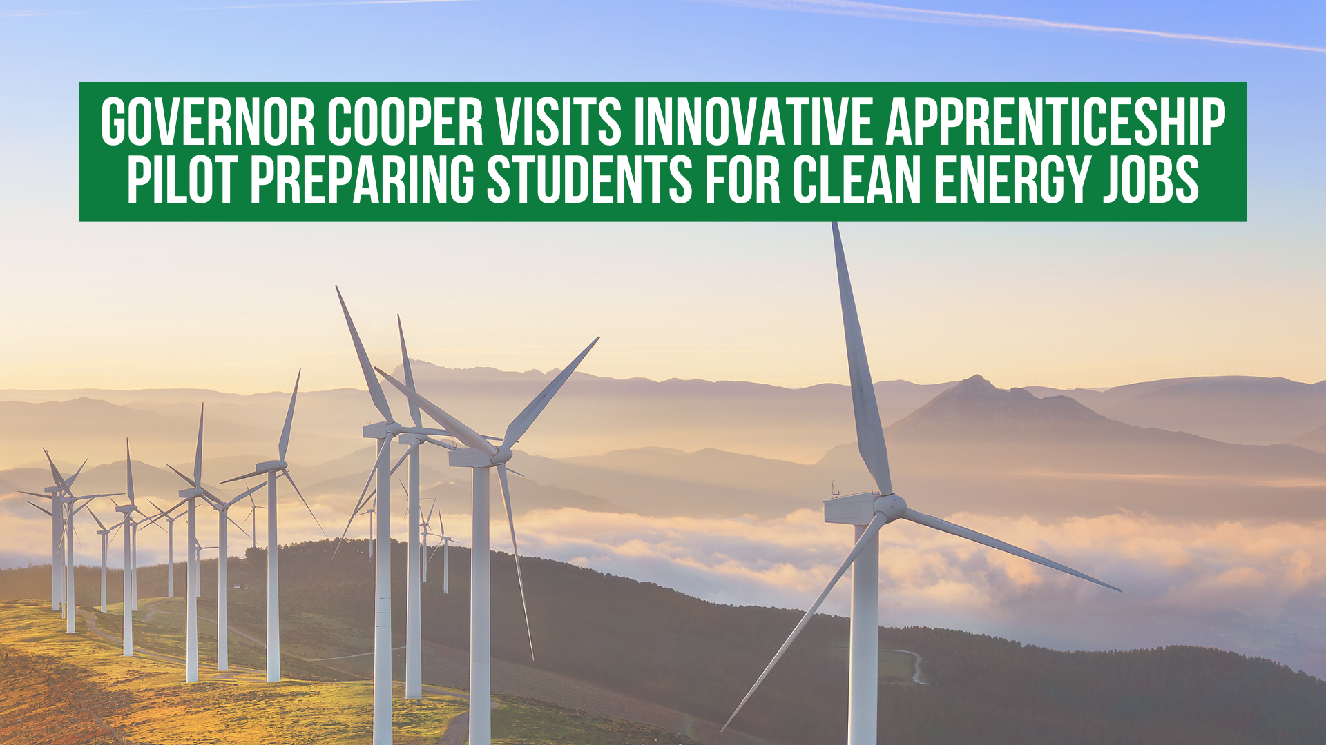 Governor Cooper visits innovative apprenticeship pilot preparing students for clean energy jobs