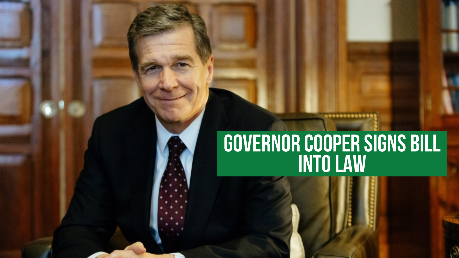 Governor Cooper signs bill into law