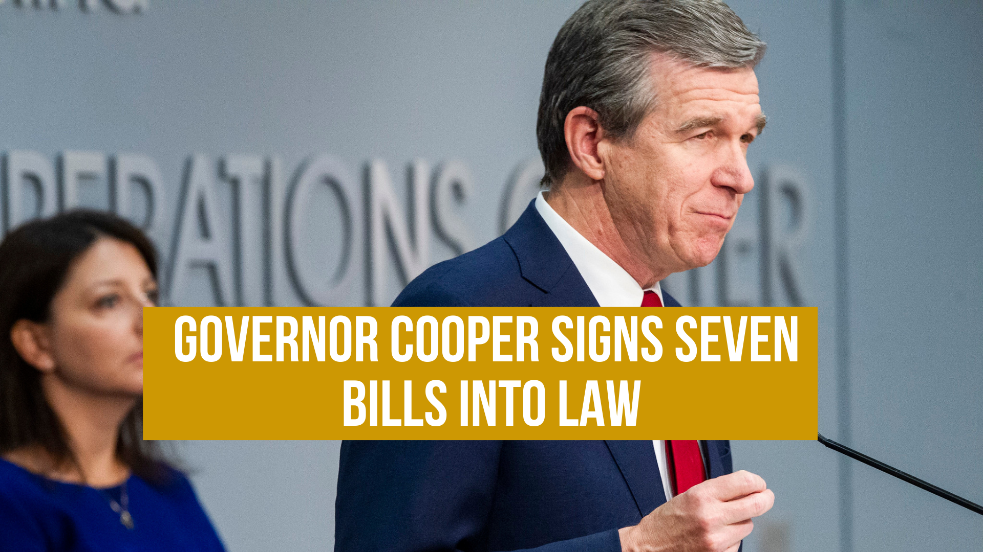 Governor Cooper signs seven bills into law
