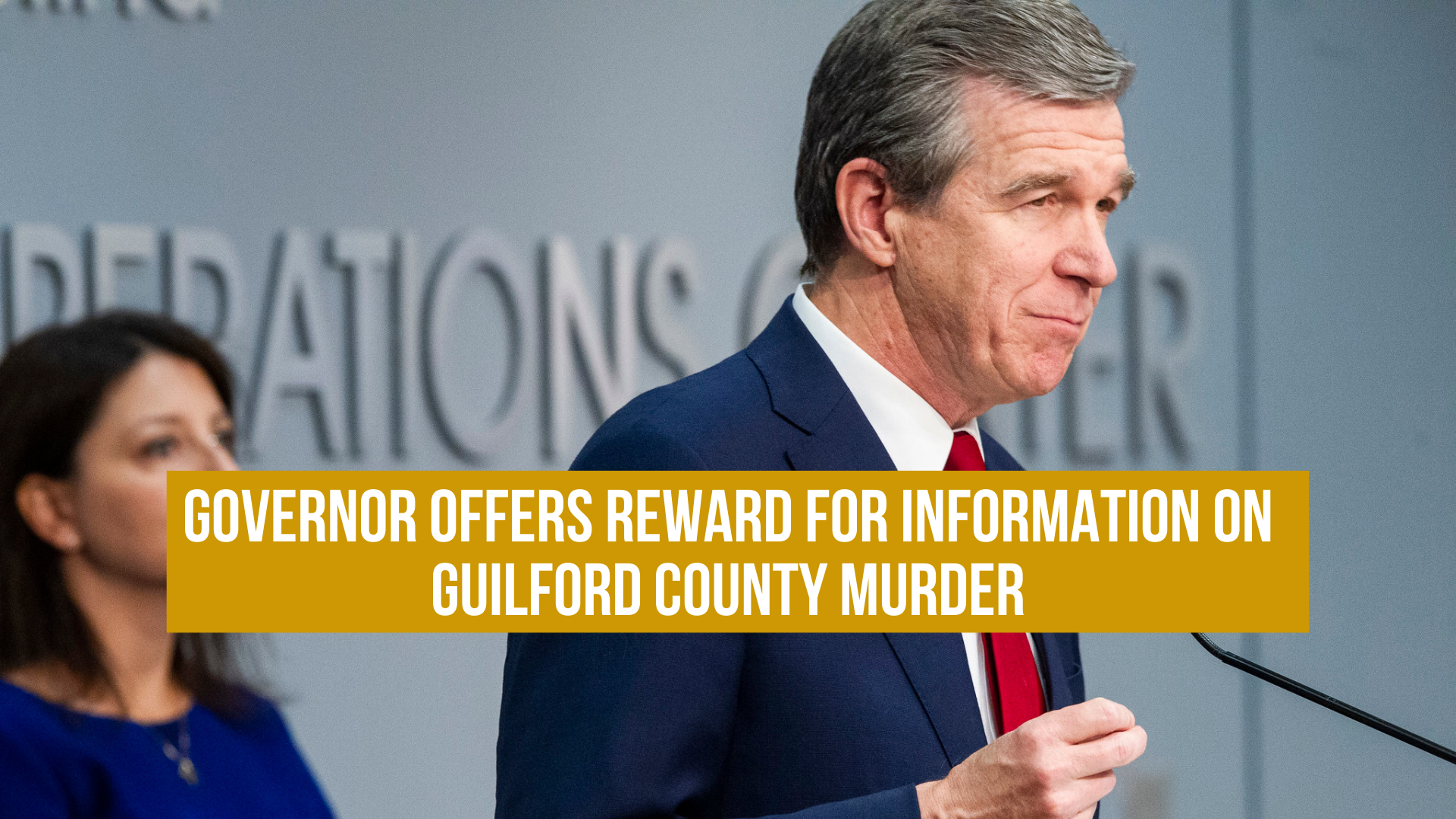 Governor Offers Reward for Information on Guilford County Murder