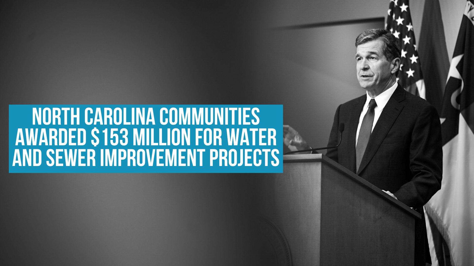 North Carolina communities awarded $153 million for water and sewer improvement projects