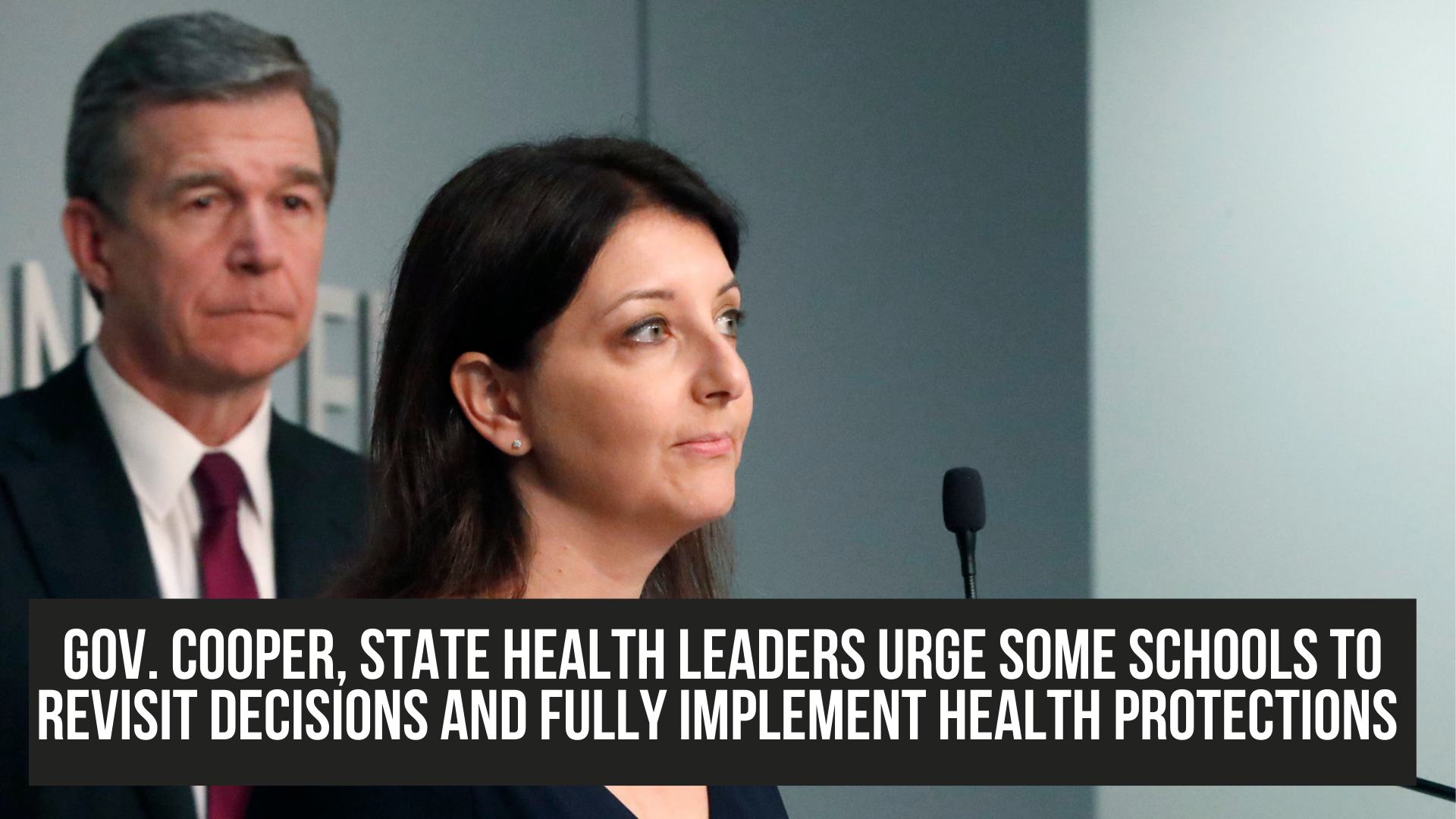 Gov. Cooper, state health leaders urge some schools to revisit decisions and fully implement health protections 