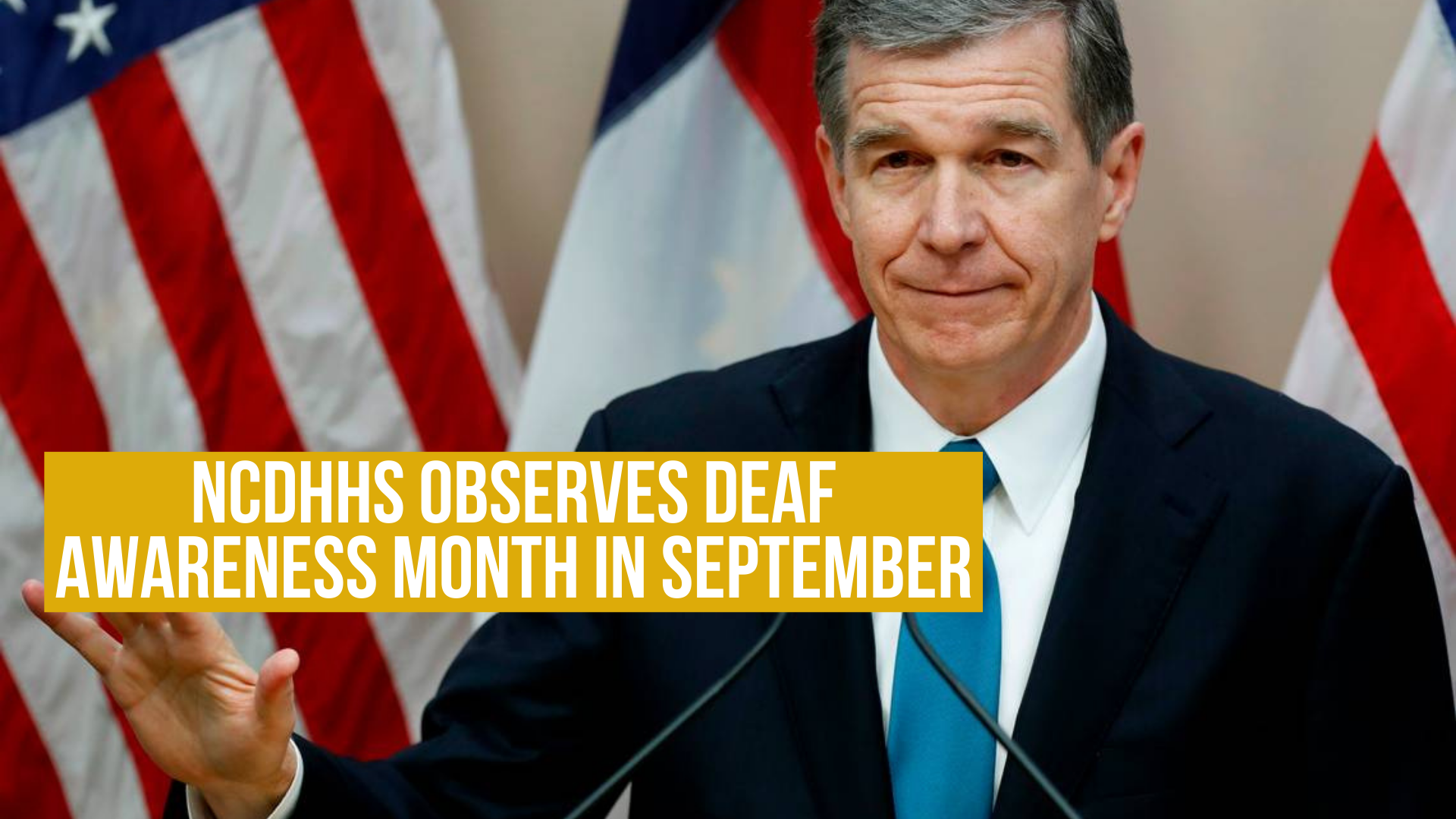 NCDHHS Observes Deaf Awareness Month in September