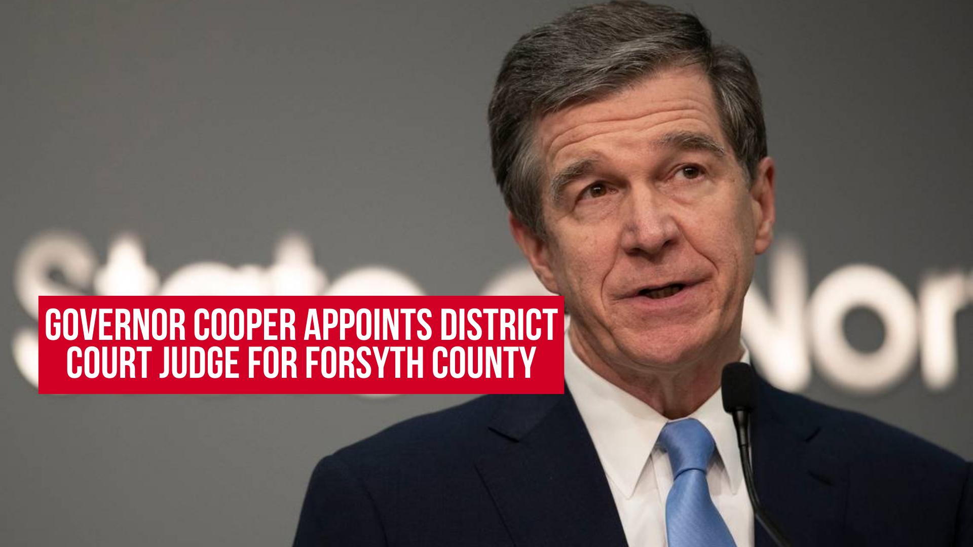 Governor Cooper appoints District Court Judge for Forsyth County