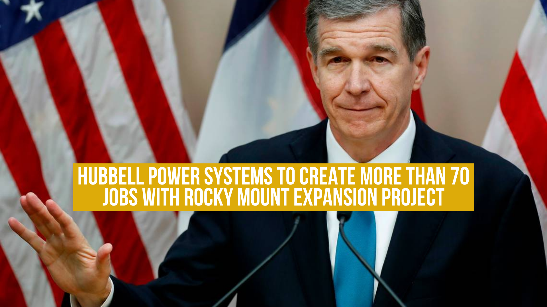 Hubbell Power Systems to create more than 70 jobs with Rocky Mount Expansion Project