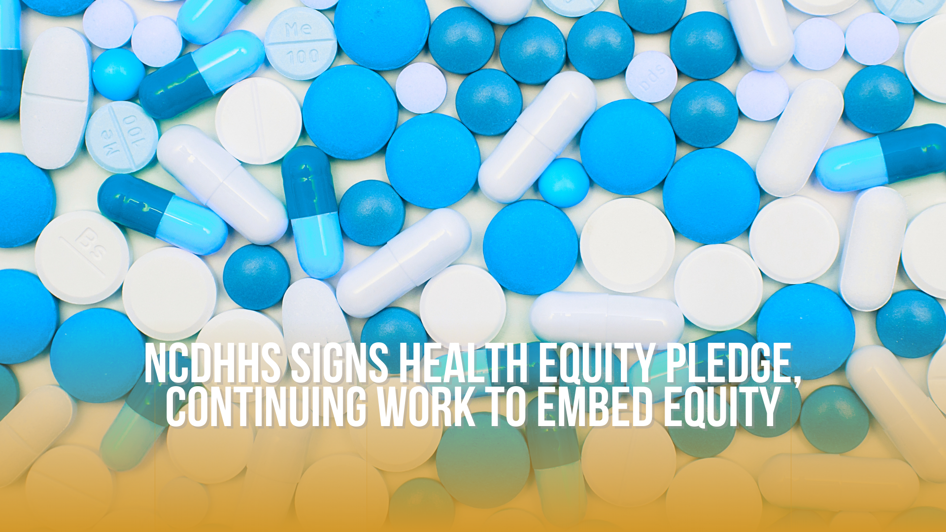 NCDHHS signs Health Equity Pledge, Continuing work to embed equity