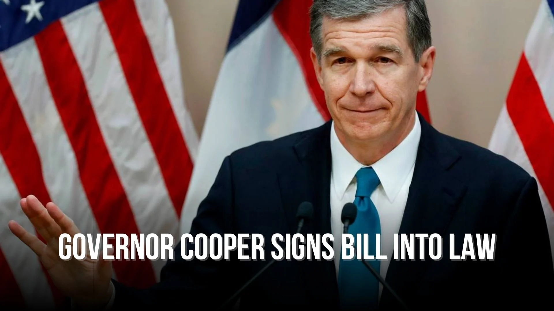 Governor Cooper Signs Bill into Law