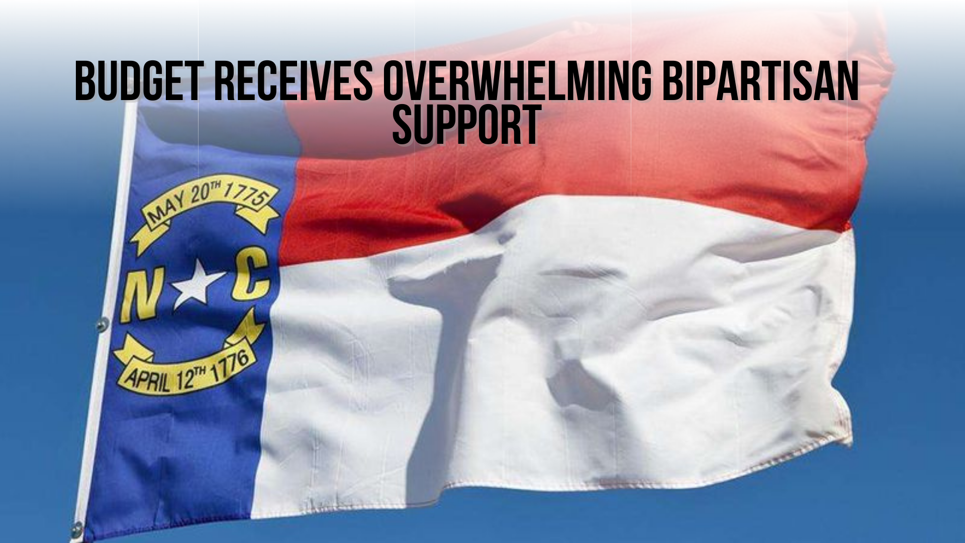 Budget receives overwhelming bipartisan support