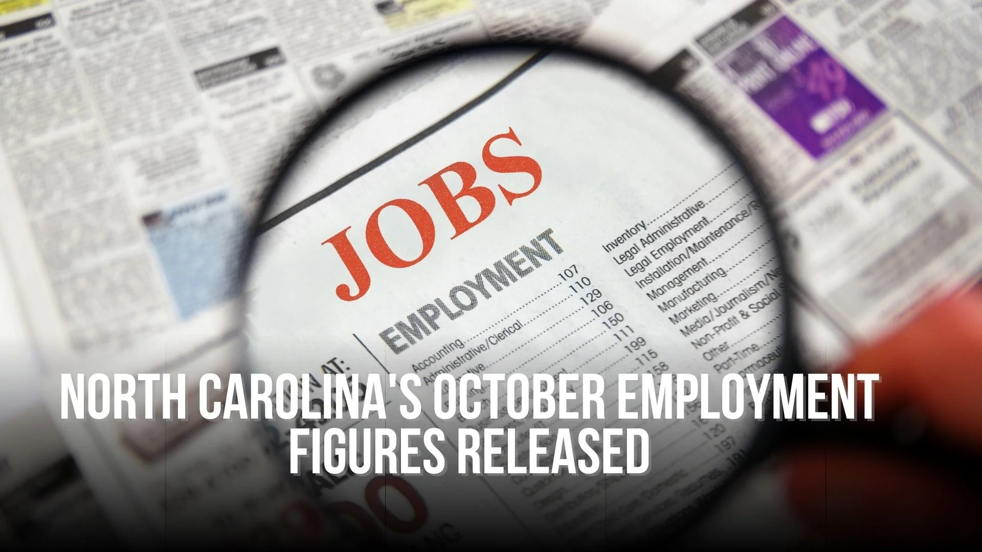 North Carolina's October Employment Figures Released