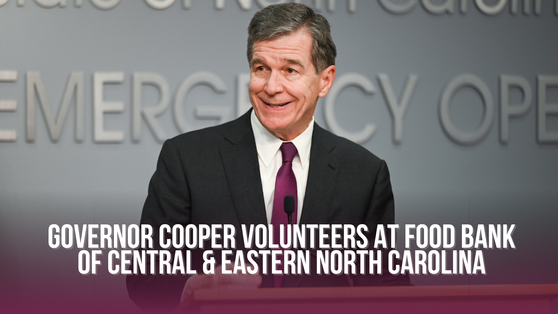 Governor Cooper volunteers at food bank of Central &amp; Eastern North Carolina