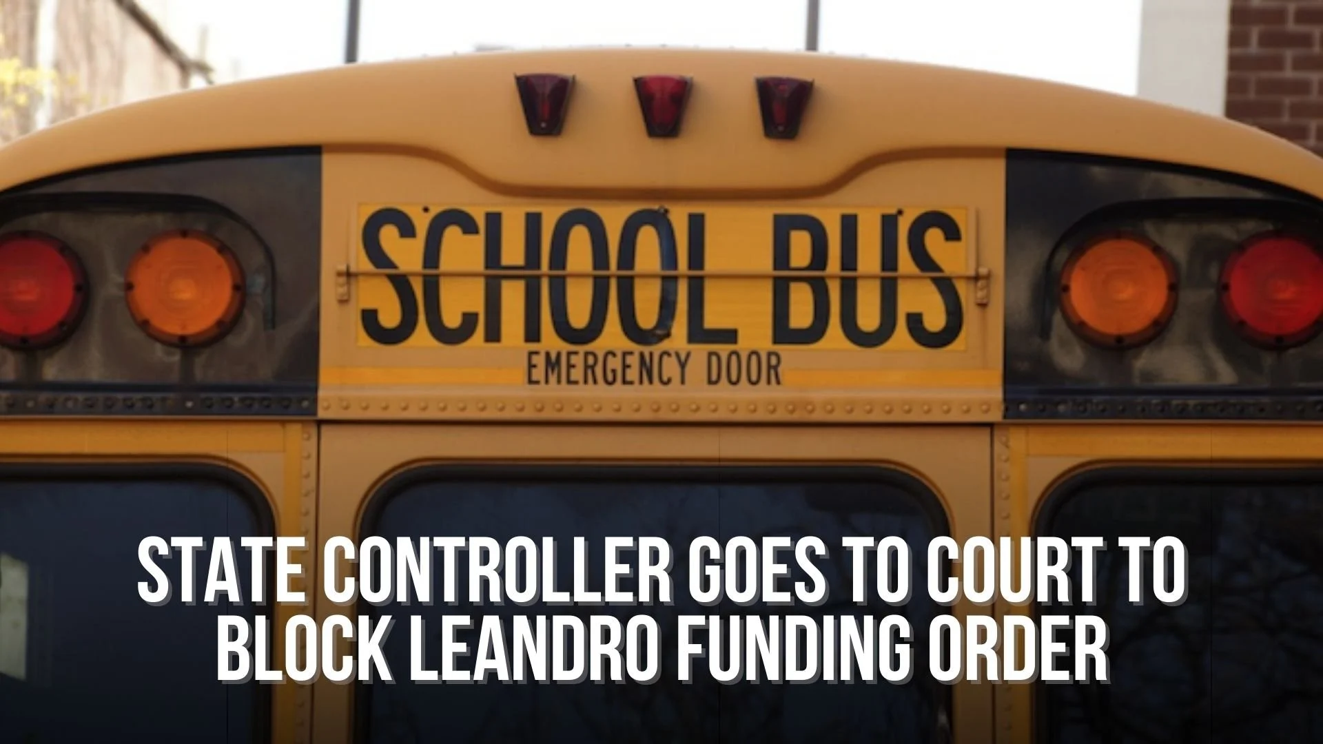 State controller goes to court to block Leandro funding order