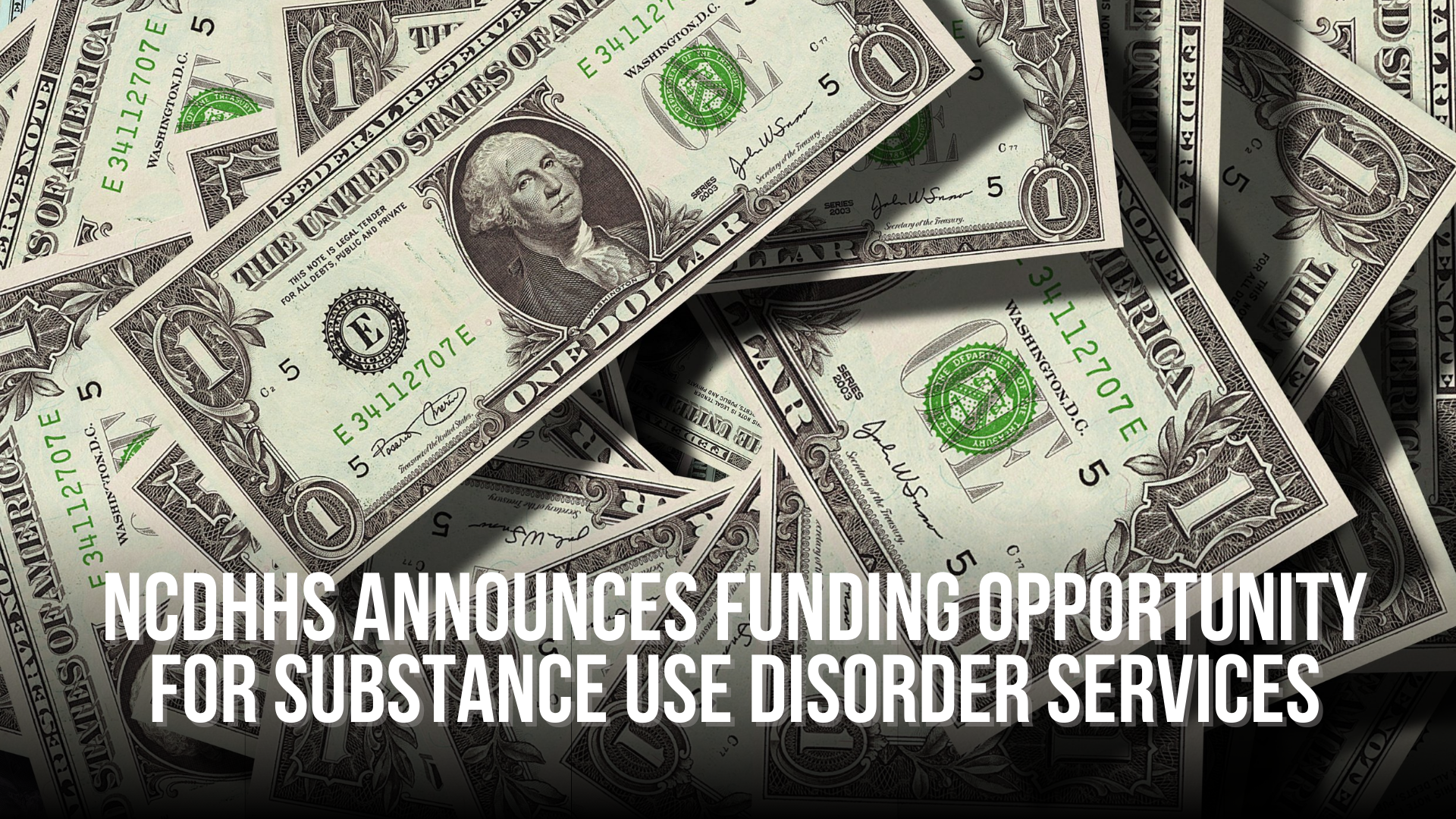 NCDHHS announces funding opportunity for substance use disorder services