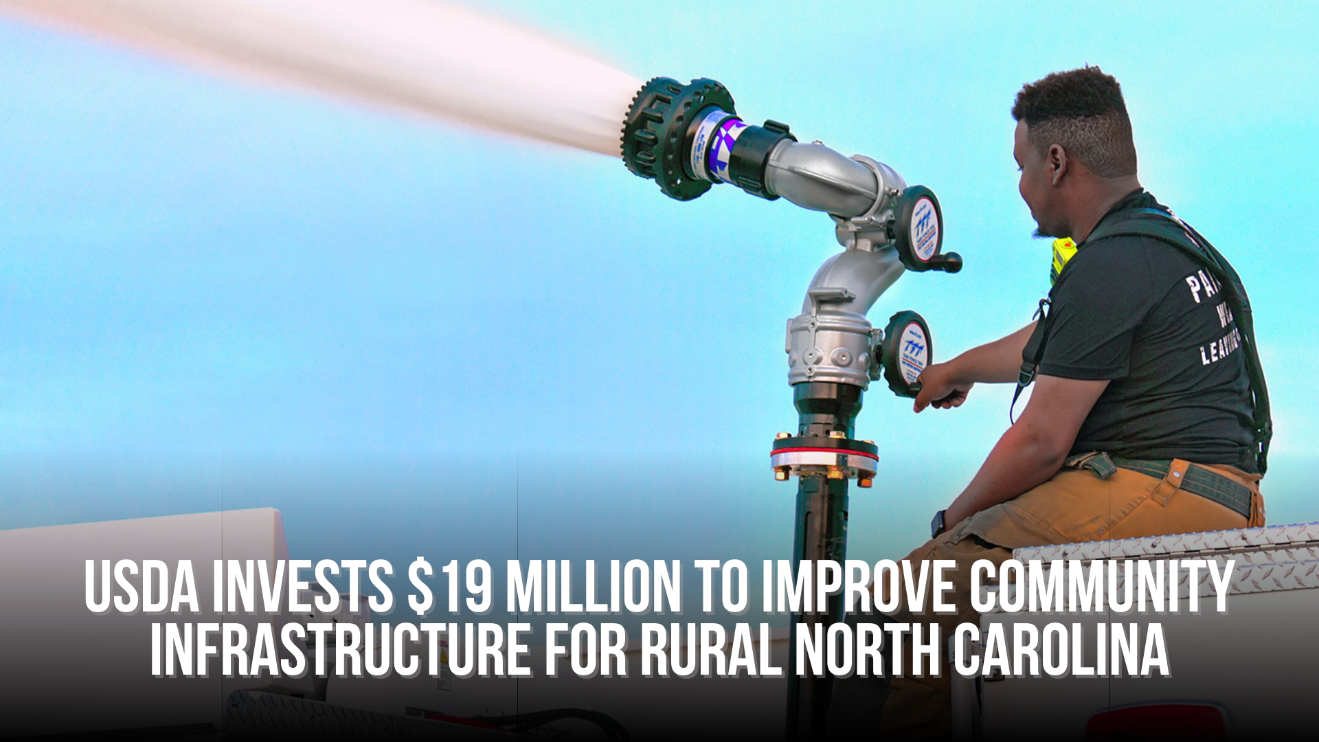 USDA invests $19 million to improve community infrastructure for rural North Carolina
