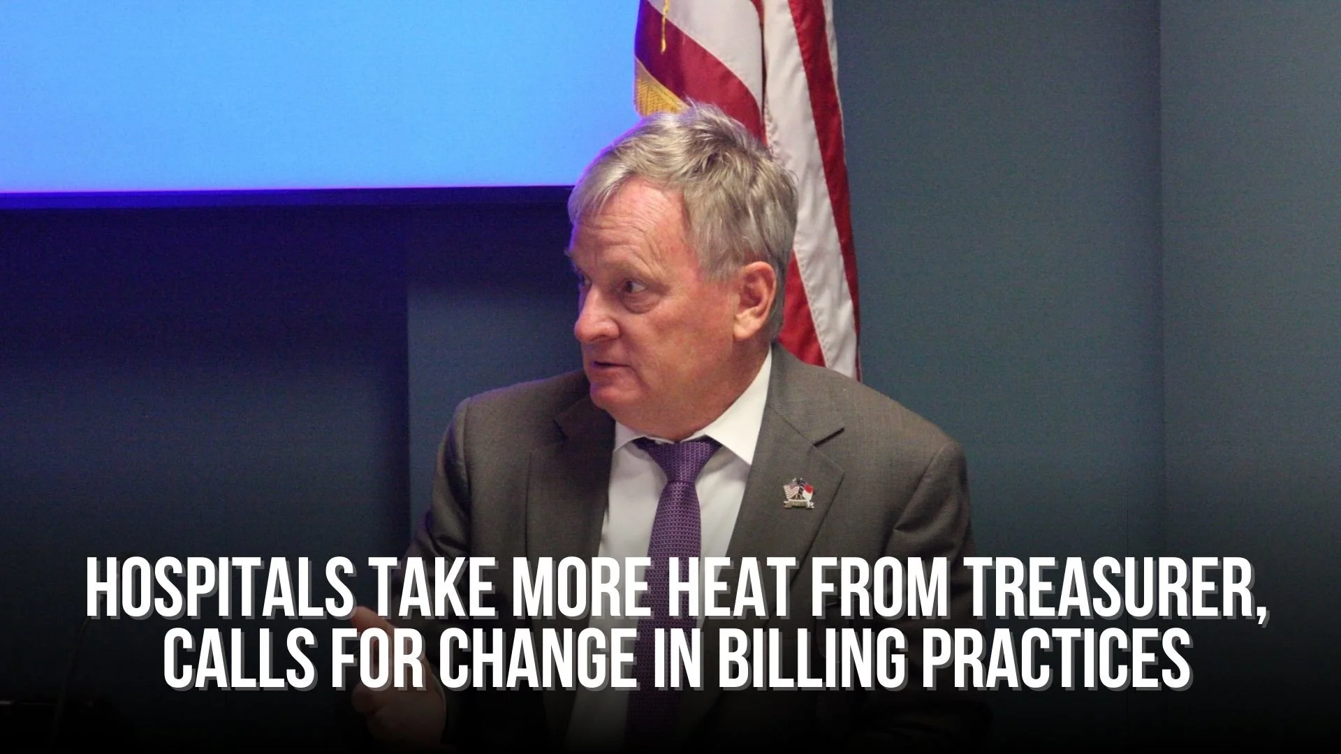 Hospitals take more heat from Treasurer, calls for change in billing practices