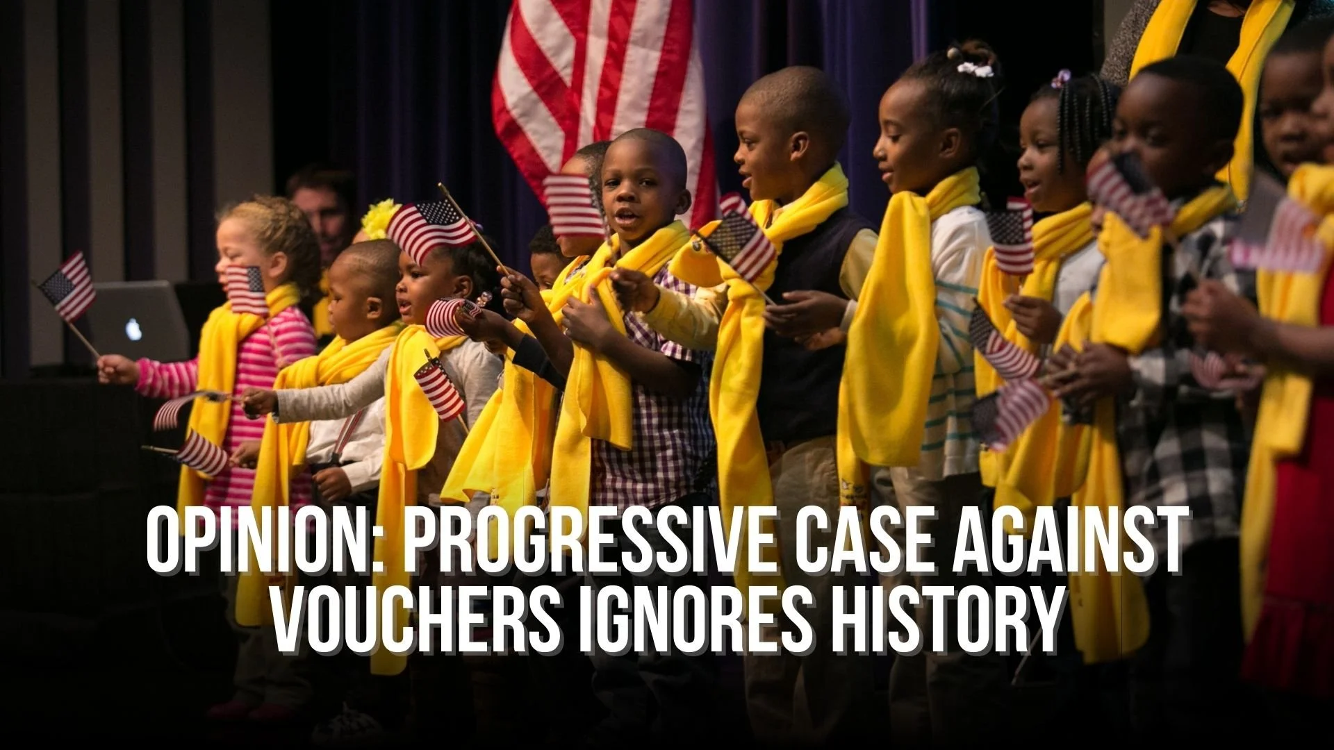 OPINION: Progressive case against vouchers ignores history