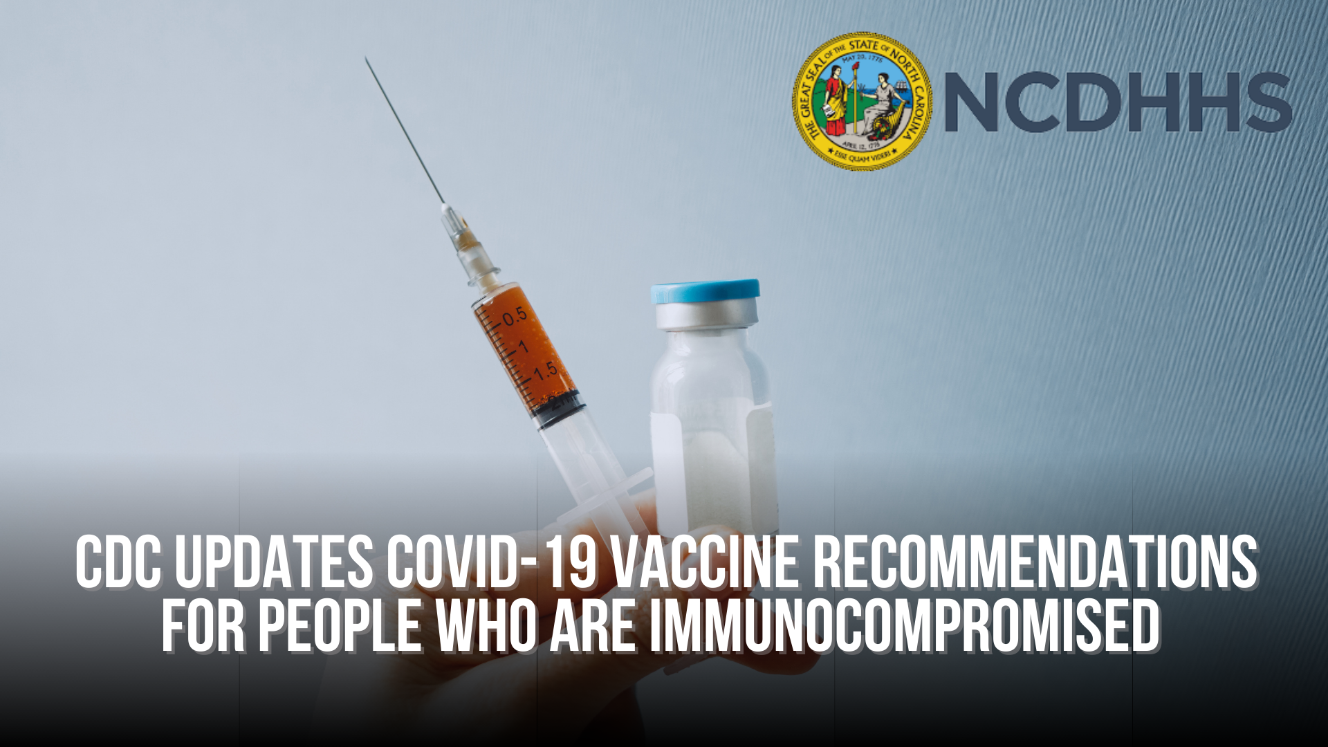  CDC updates COVID-19 vaccine recommendations for people who are immunocompromised 