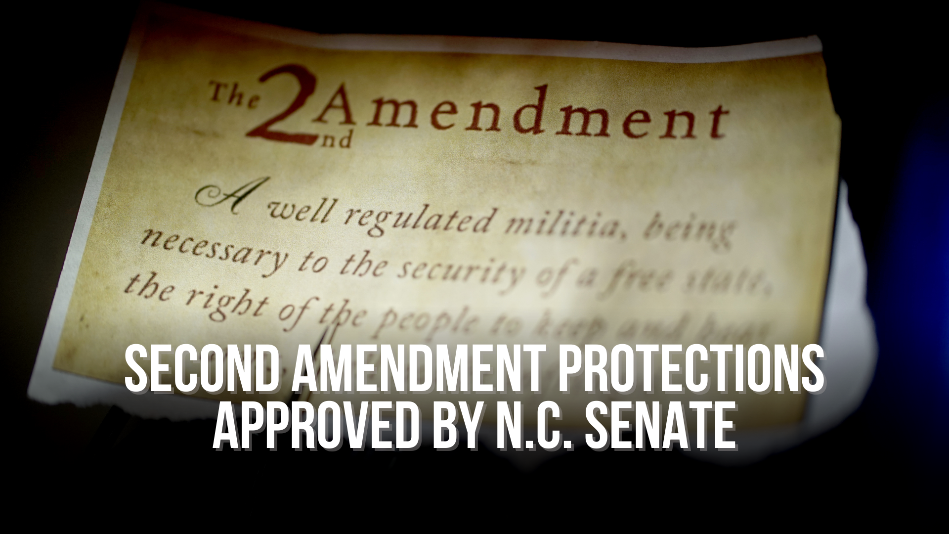 Second Amendment Protections Approved by N.C. Senate