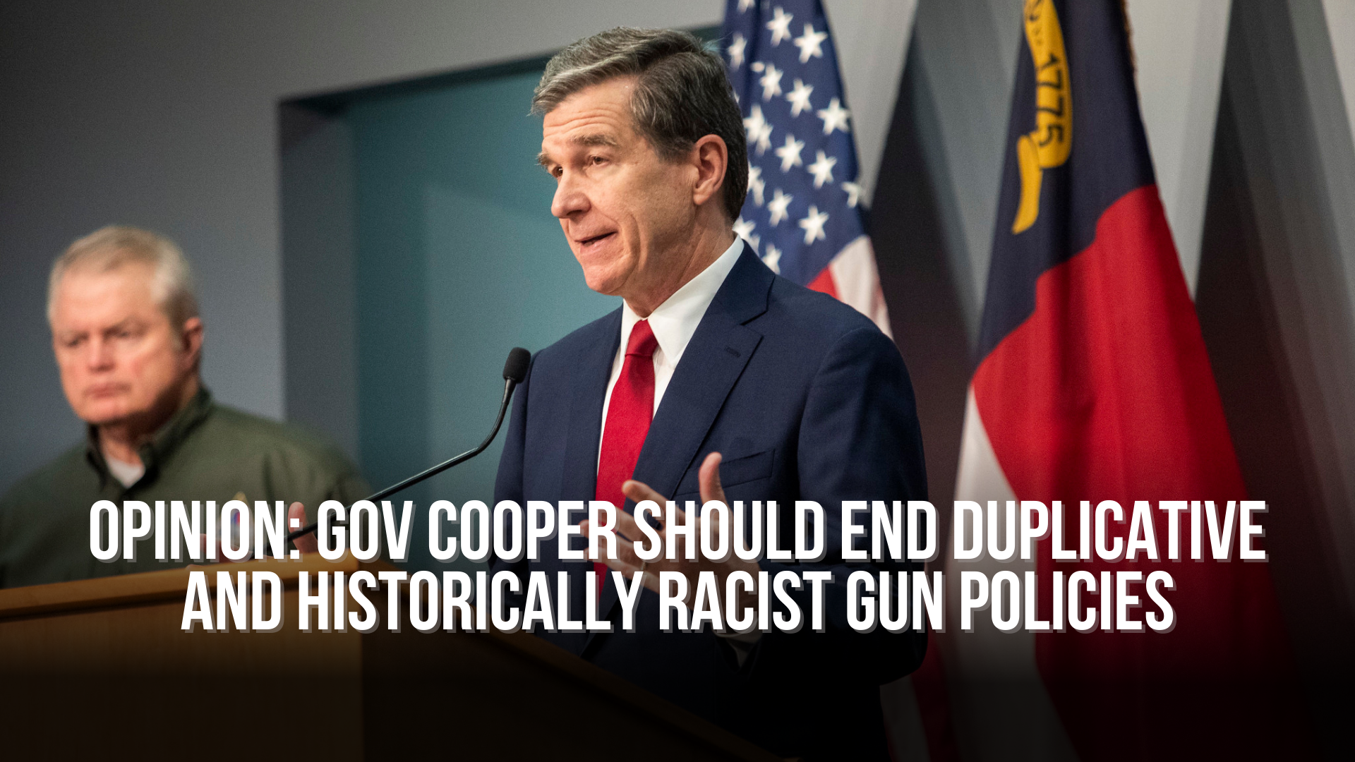 OPINION: Gov Cooper should end duplicative and historically racist gun policies
