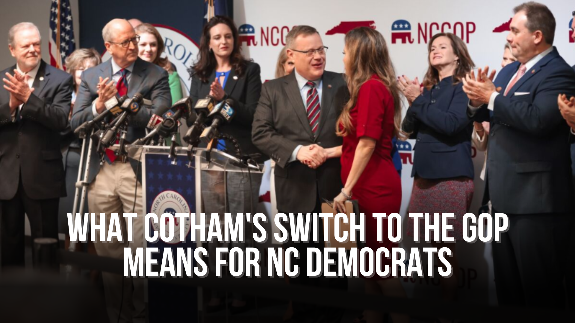 What Cotham's switch to the GOP means for NC Democrats