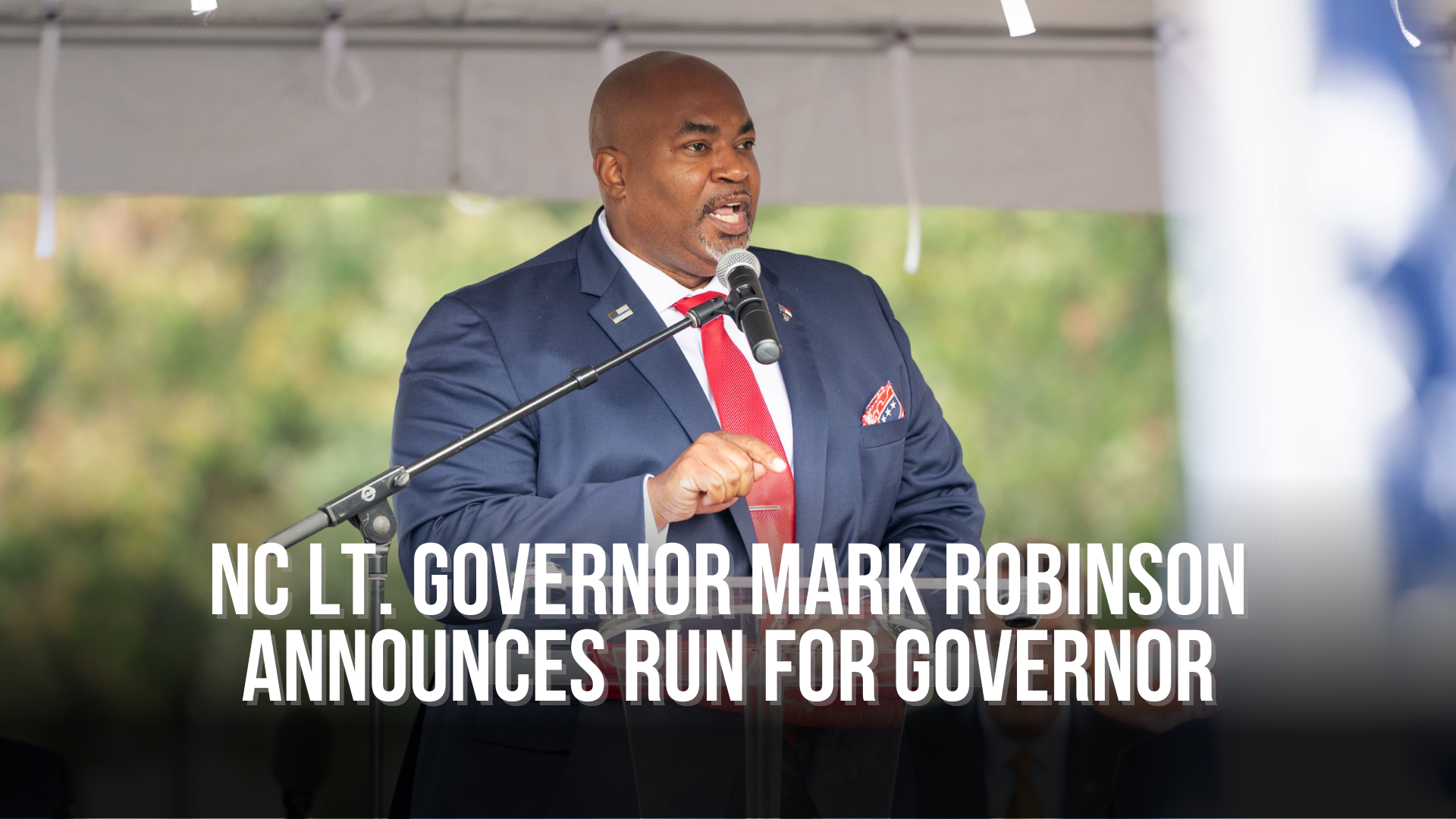 North Carolina Lieutenant Governor Mark Robinson announces run for