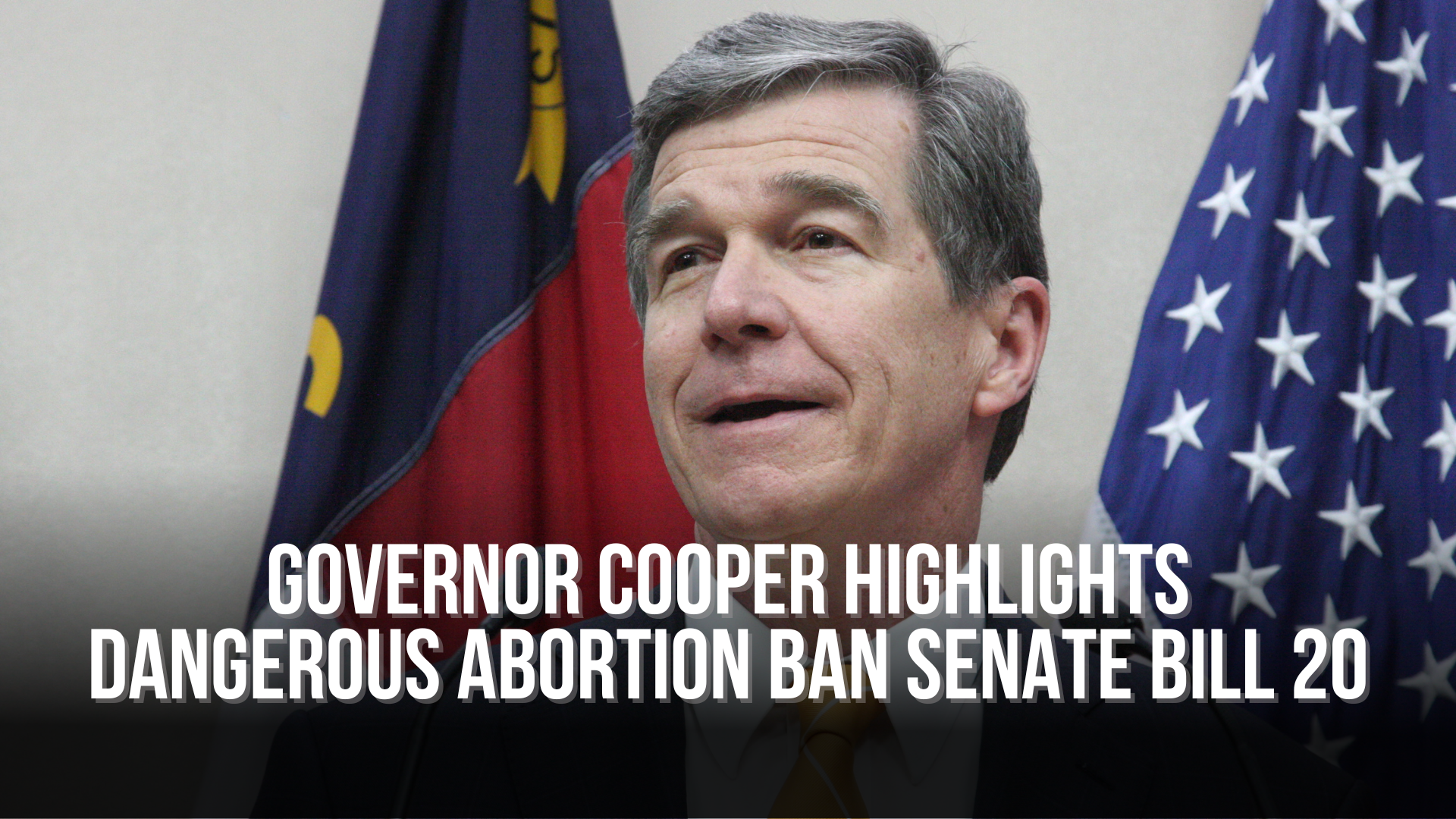 Governor Cooper Highlights Dangerous Abortion Ban Senate Bill 20 at Women’s Health Roundtable in Guilford County