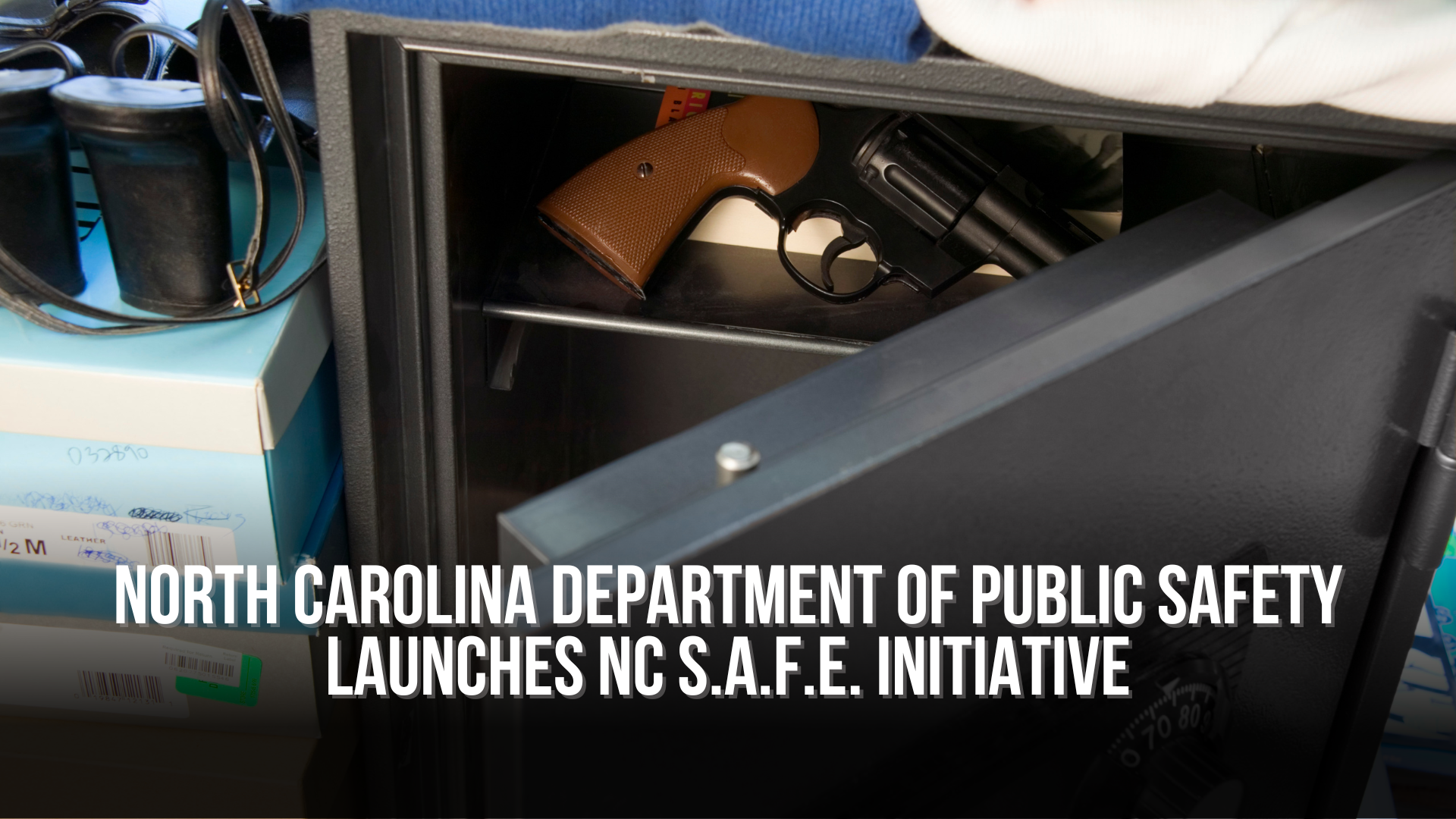 North Carolina Department of Public Safety launches NC S.A.F.E. initiative